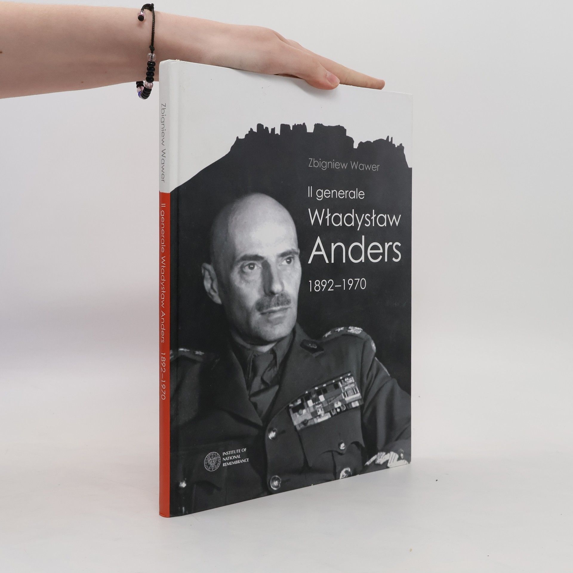 Zbigniew Wawer Il generale Władysław Anders