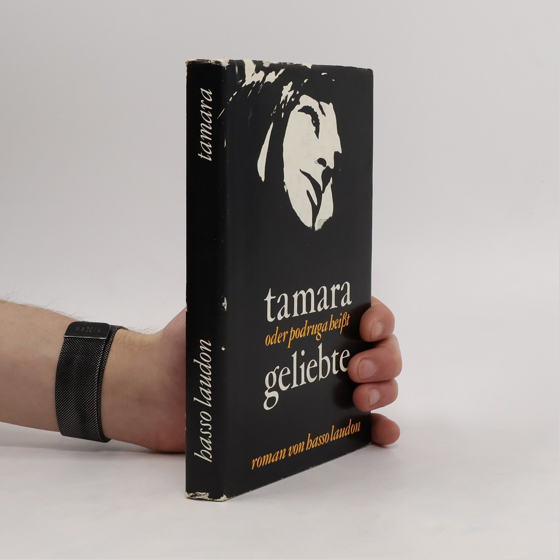 Hasso Laudon Tamara oder podruga heißt Geliebte