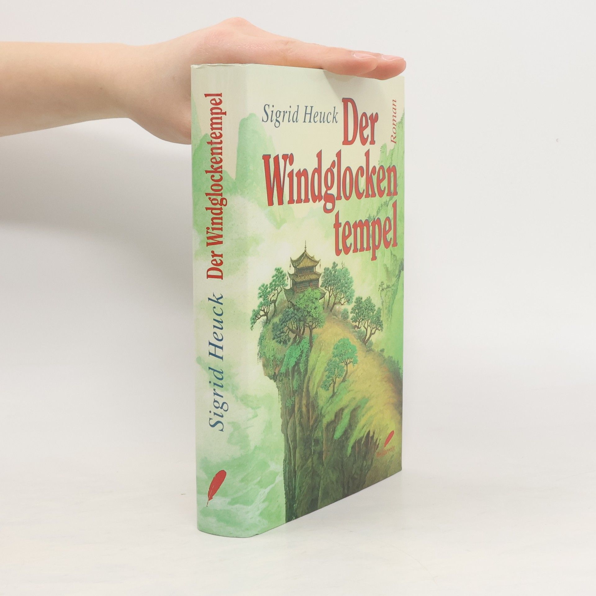 Sigrid Heuck Der Windglockentempel