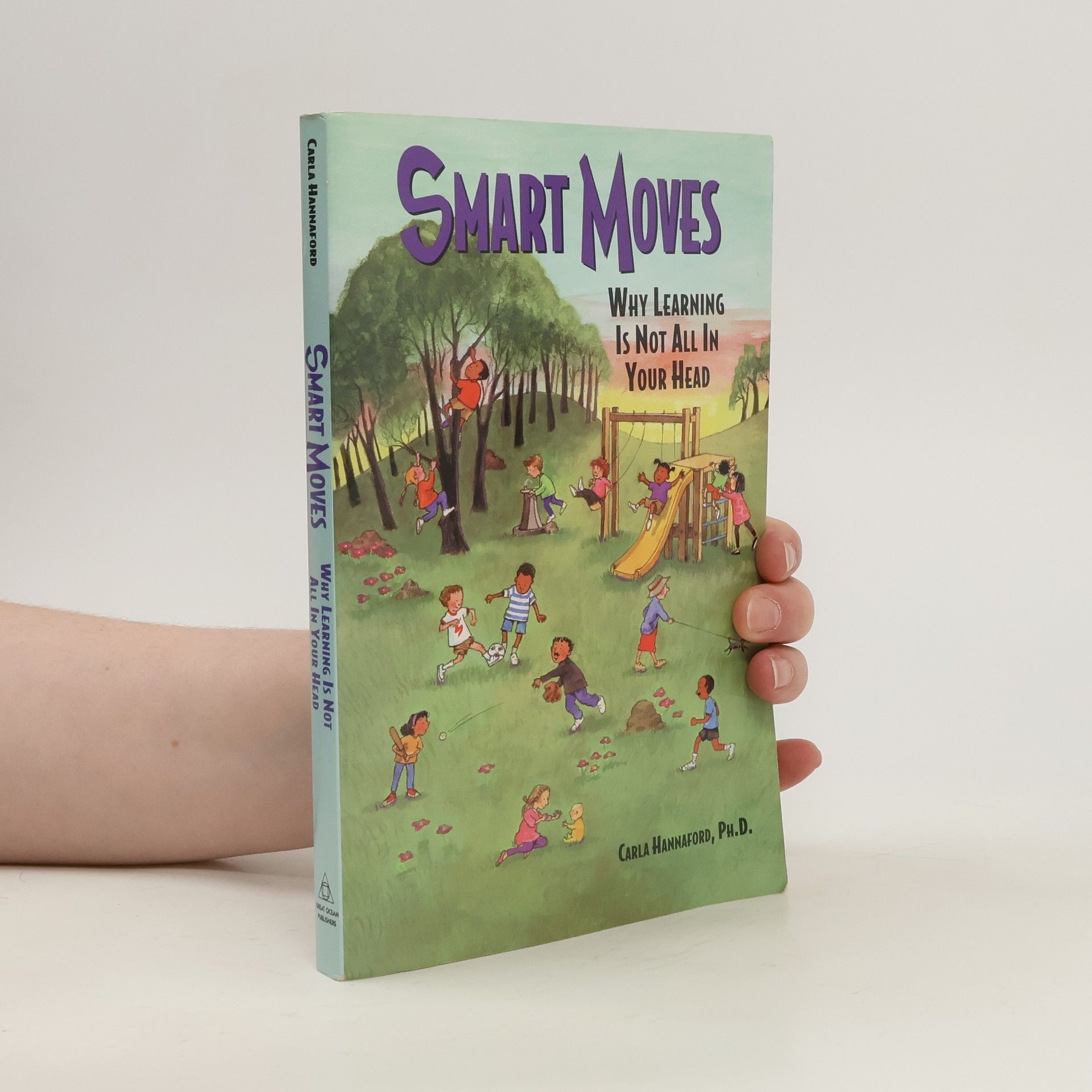 Carla Hannaford Smart Moves