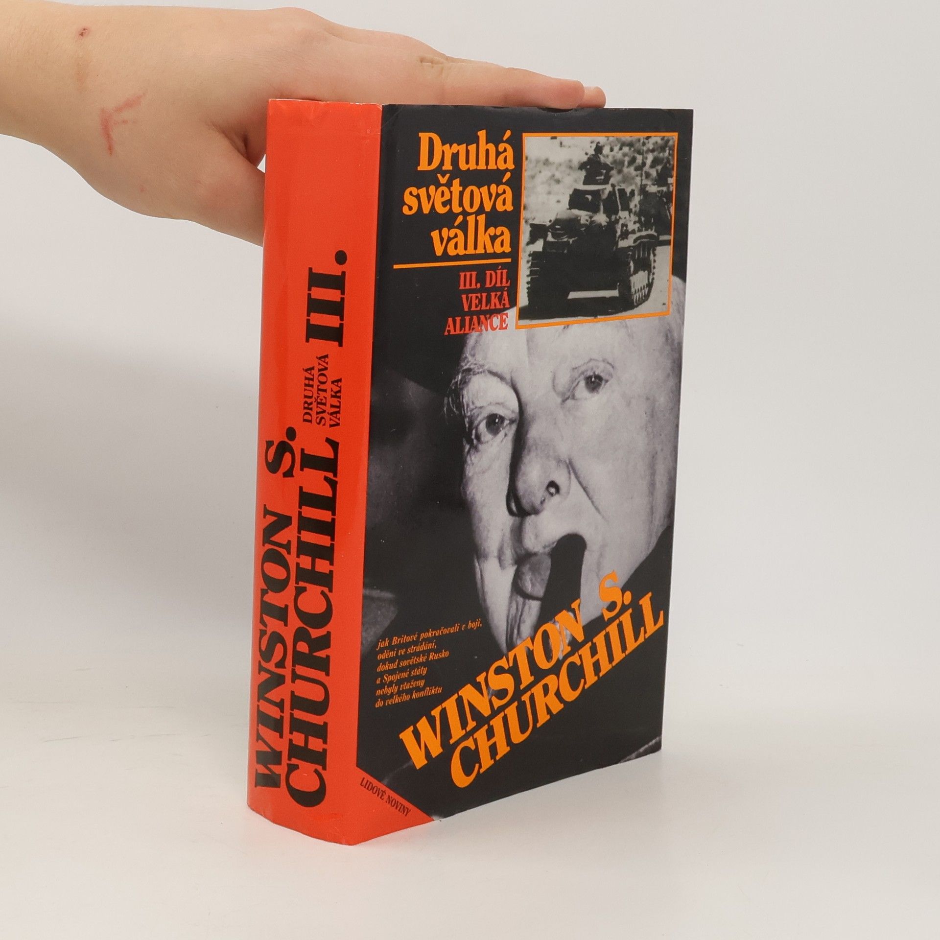 Winston S. Churchill Druhá světová válka III. Velká aliance
