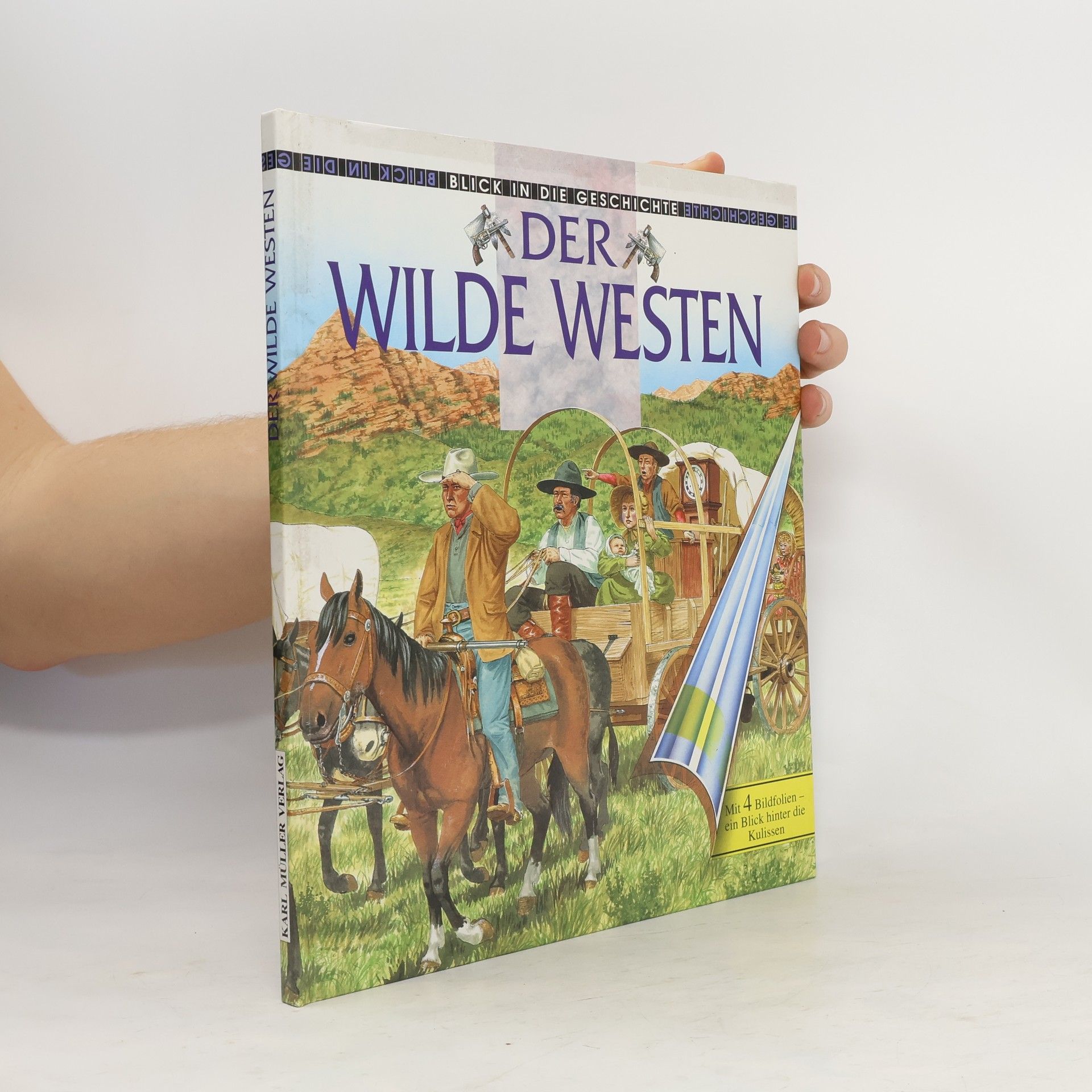 Tim Wood Der wilde Westen