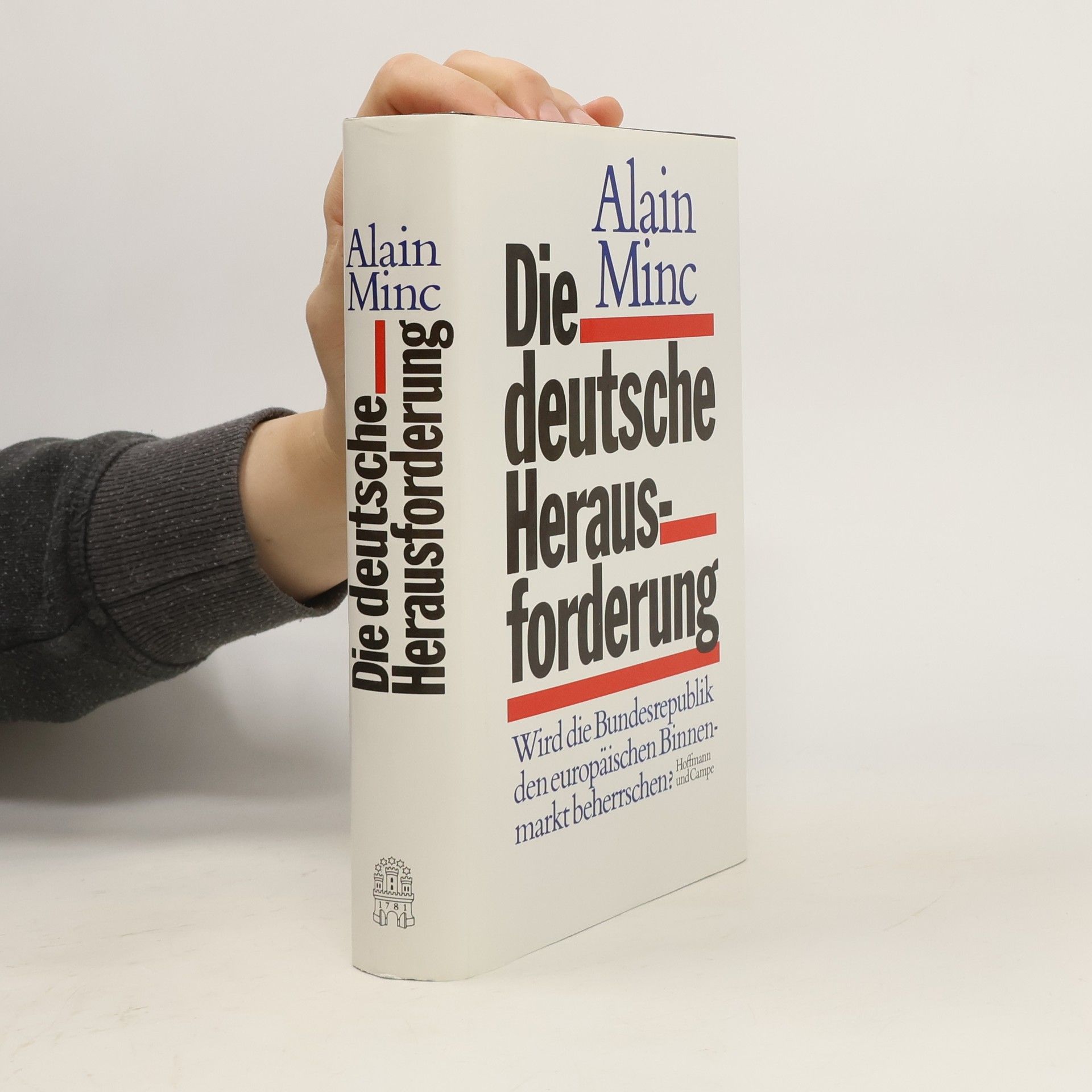 Alain Minc Die deutsche Herausforderung