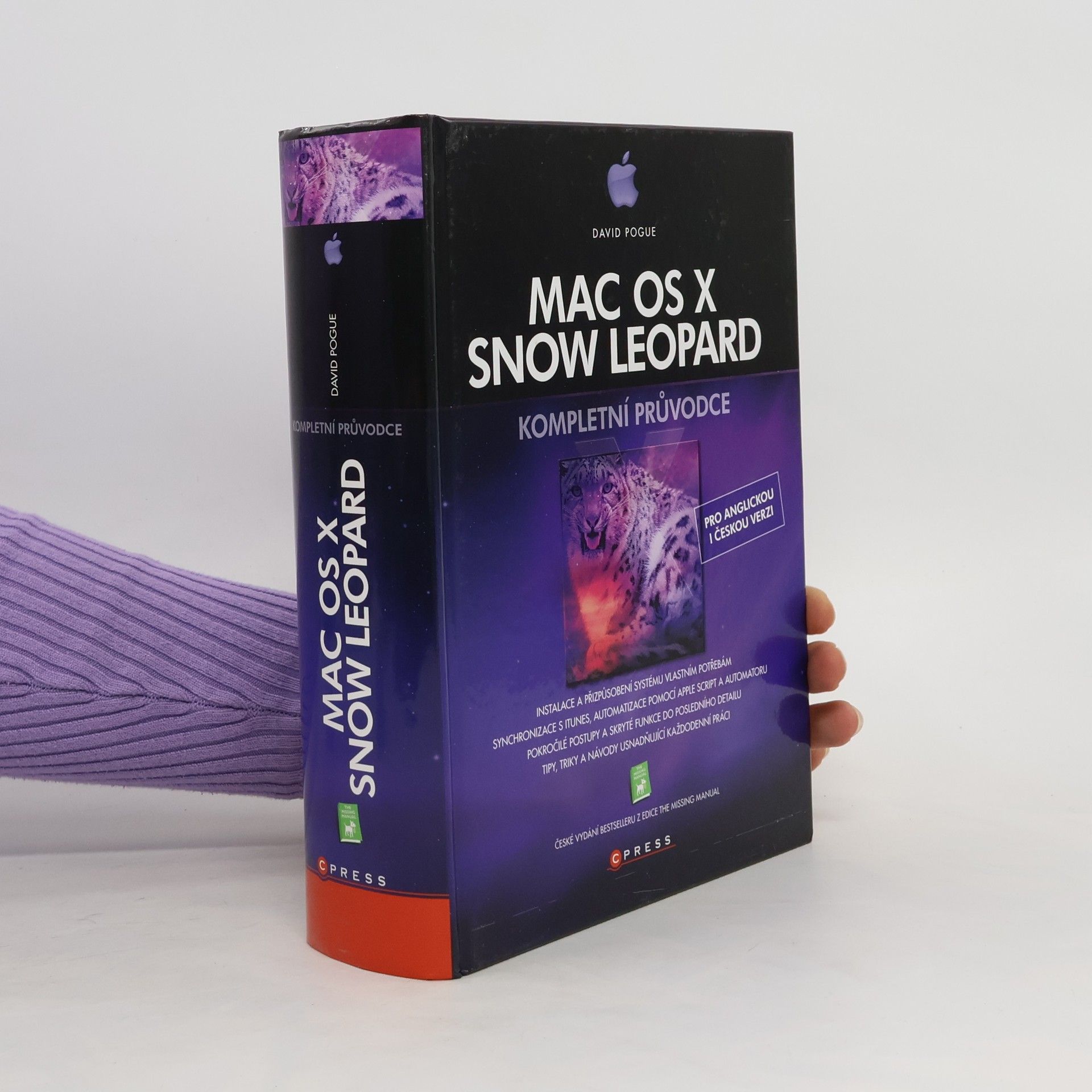 David Pogue Mac OS X Snow Leopard. Kompletní průvodce