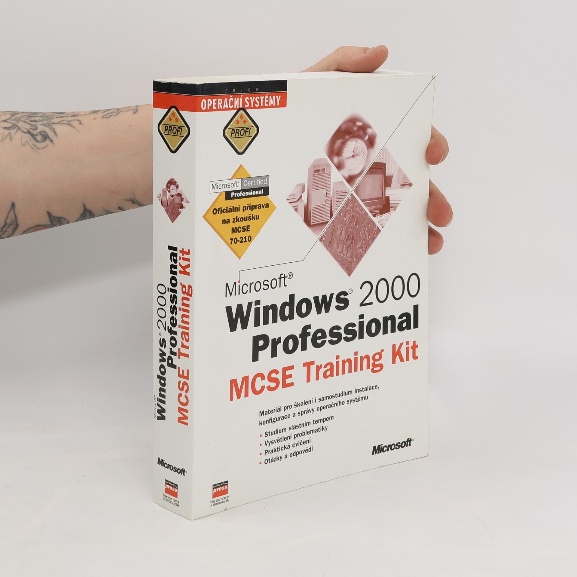 AA.VV. Microsoft Windows 2000 Professional: MCSE Training Kit: Materiál pro školení i samostudium instalace, konfigurace a správy operačního systému