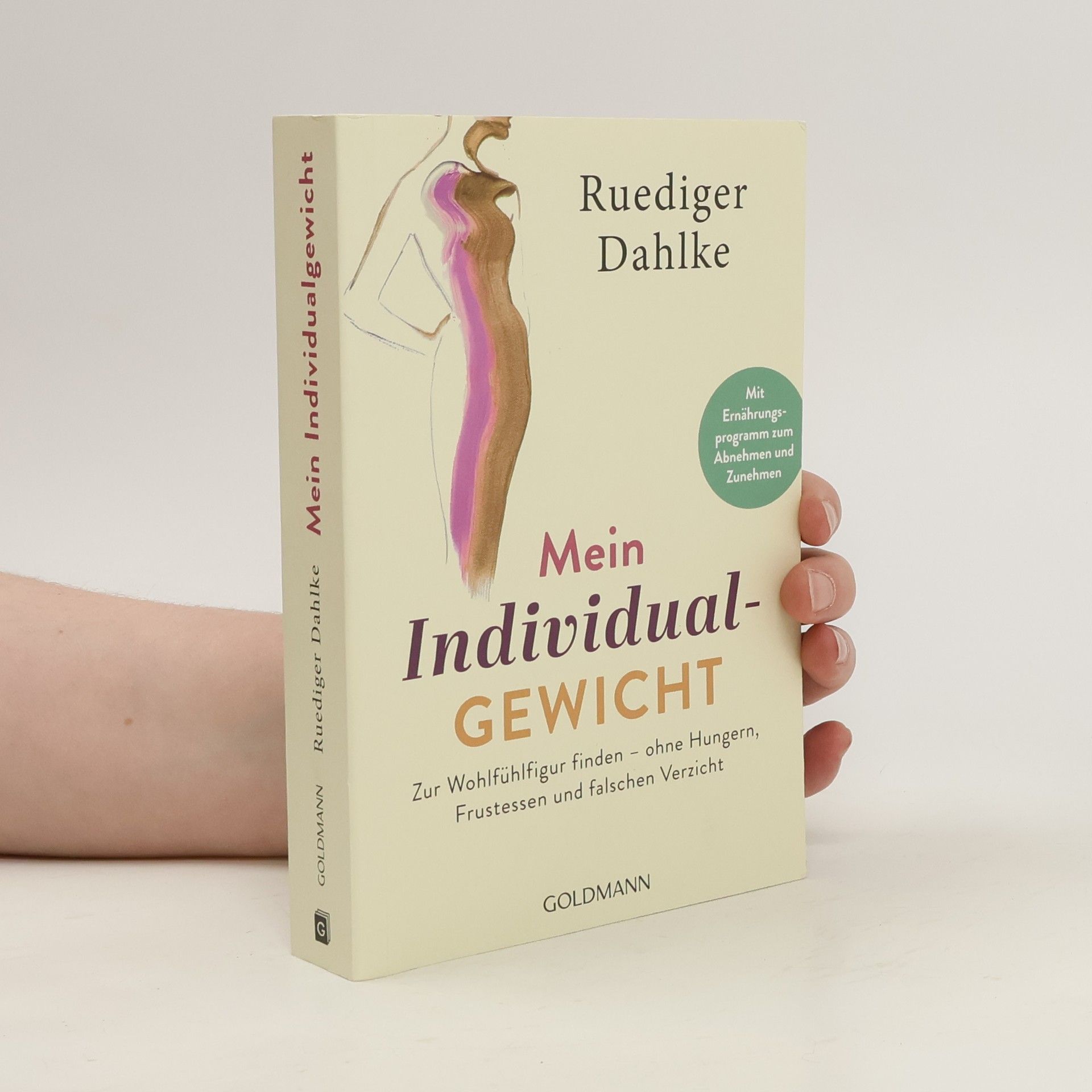 Ruediger Dahlke Mein Individualgewicht