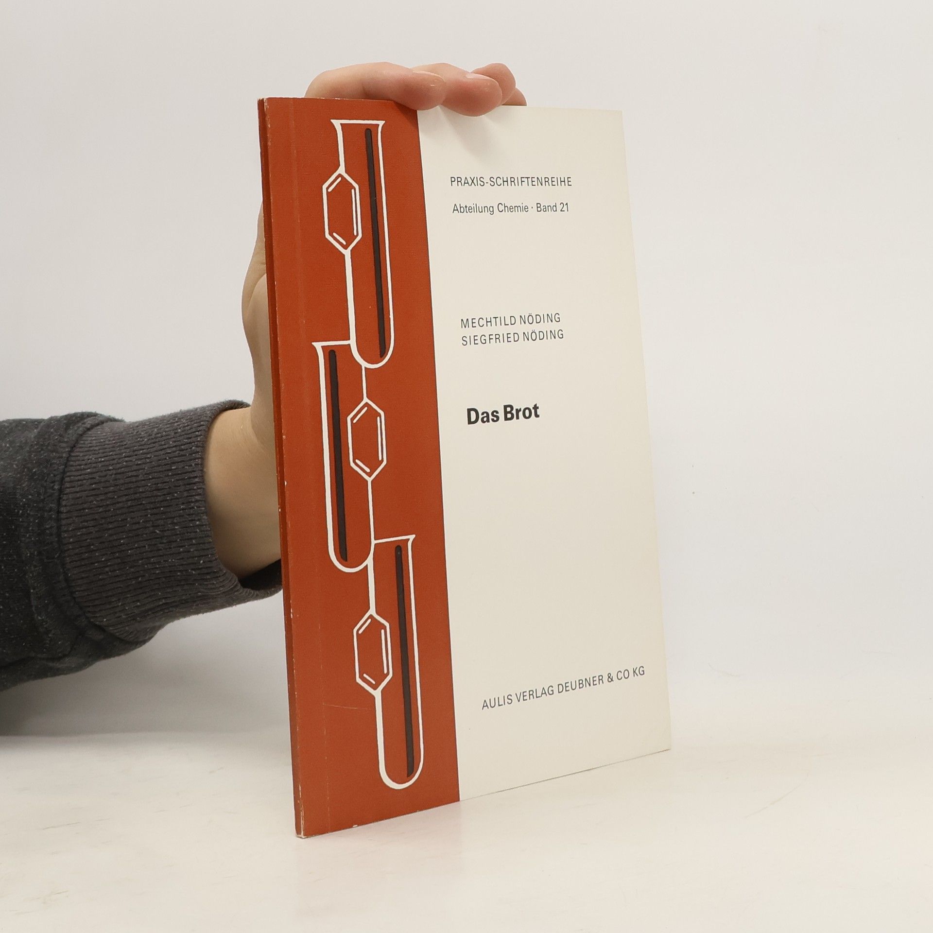 Mechtild Nöding Praxis-Schriftenreihe, Band 21. Das Brot