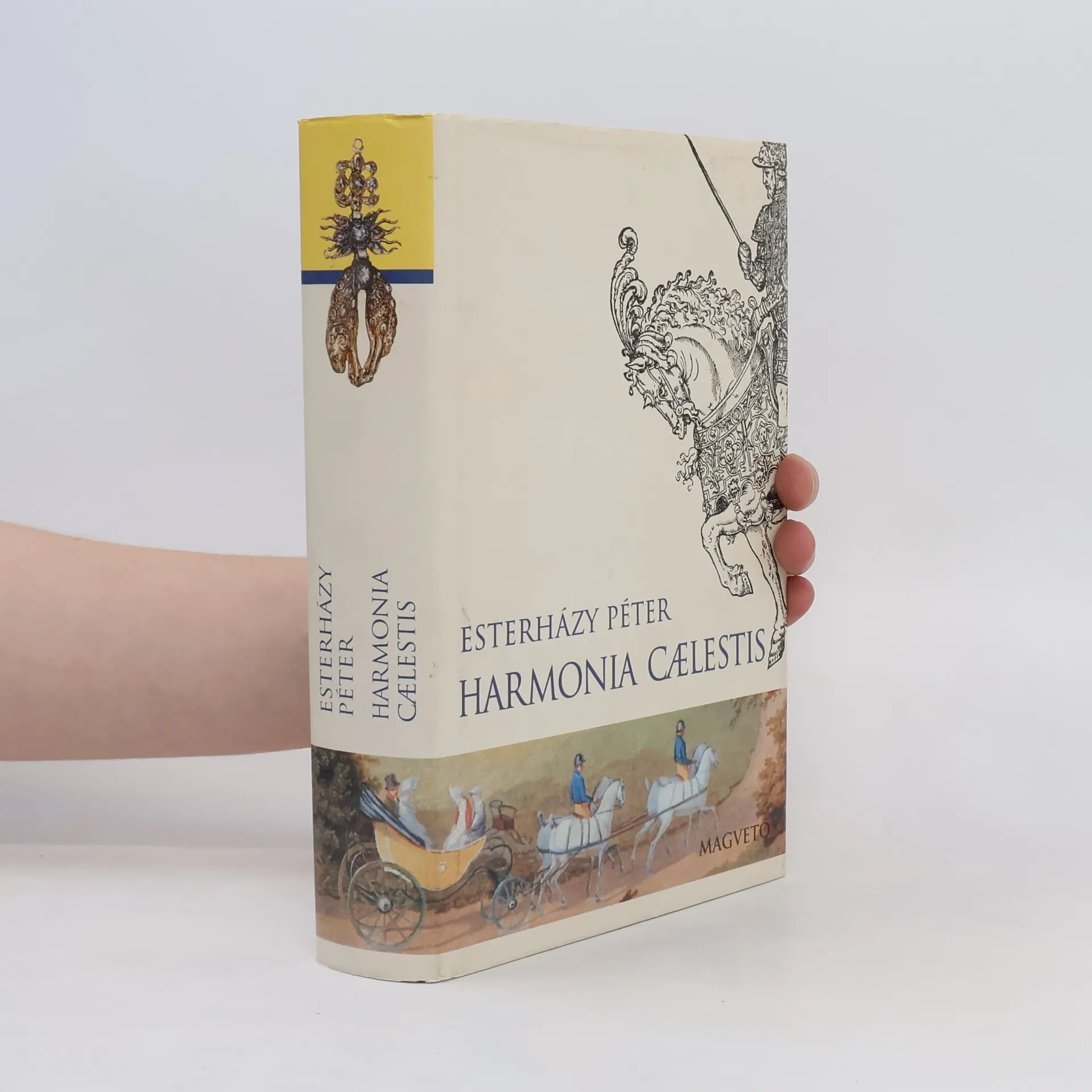 Harmonia caelestis | Kniha | pevná | Péter Esterházy | HU