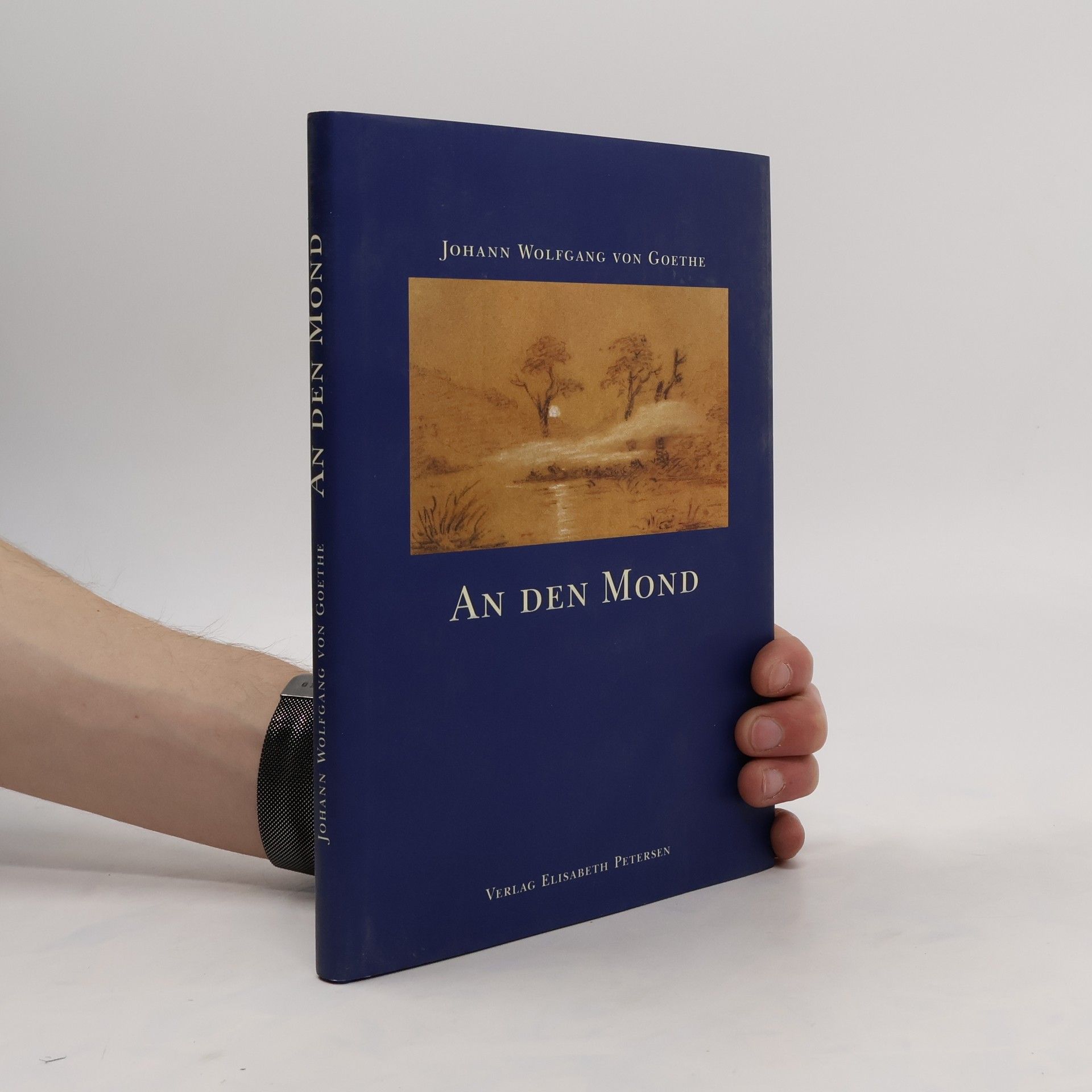 Johann Wolfgang von Goethe An den Mond