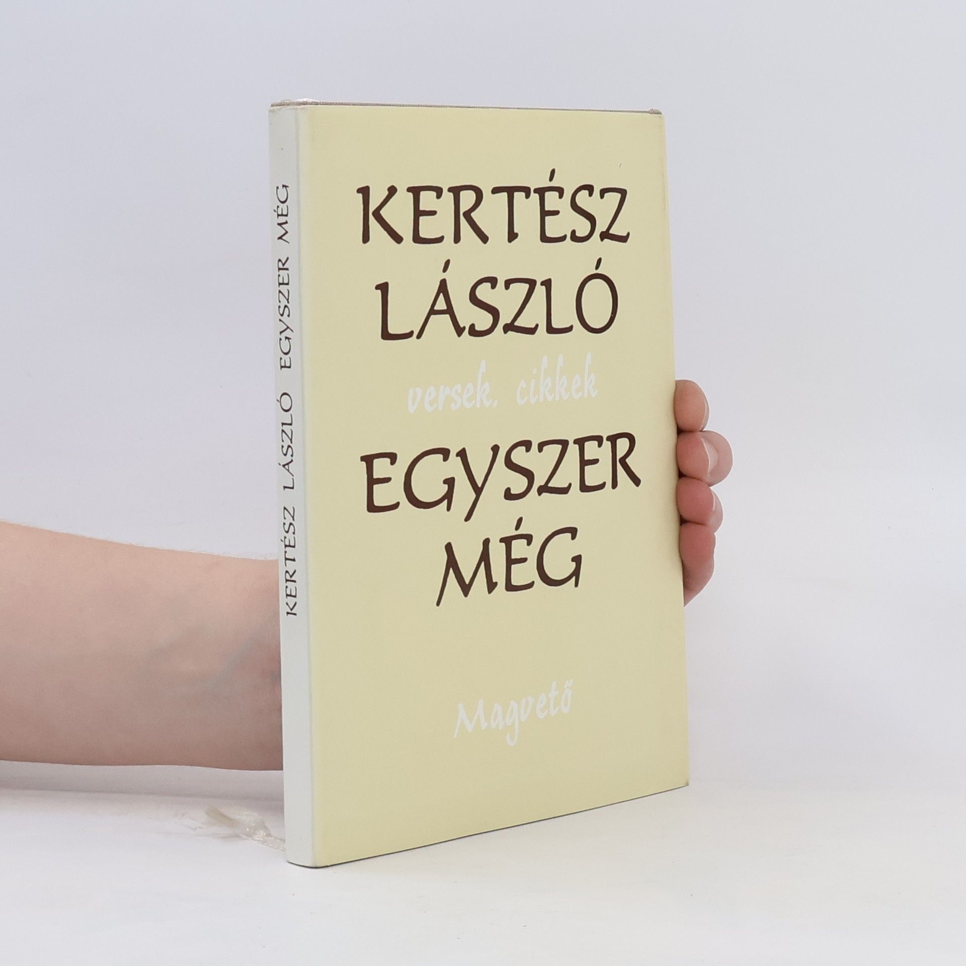 Kertes László Egyszer még