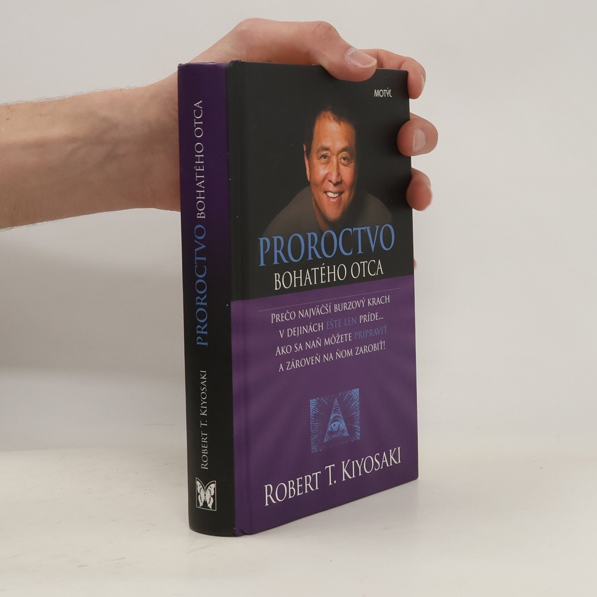 Robert Kiyosaki Proroctvo bohatého otca