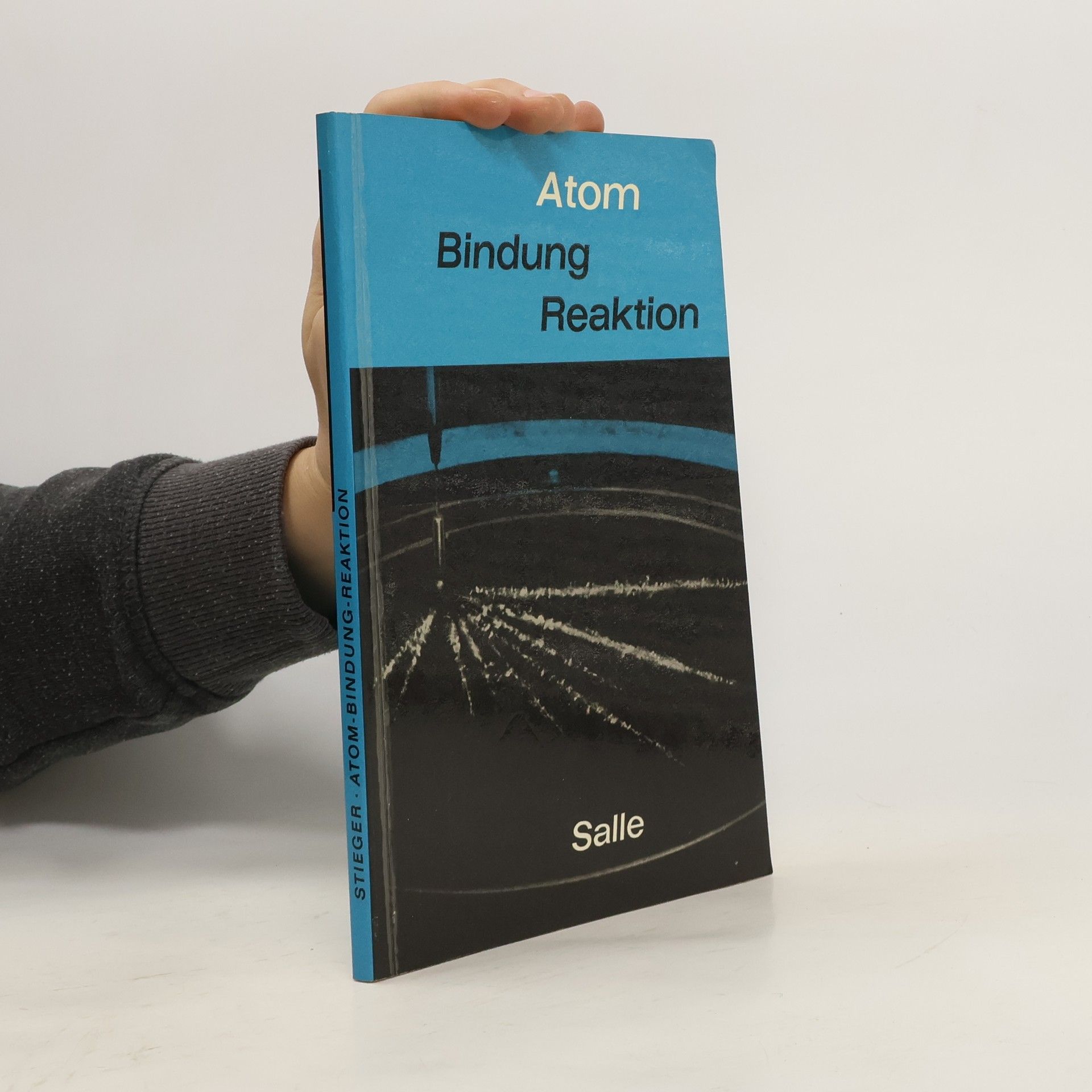 Autorenkollektiv Atom, Bindung, Reaktion