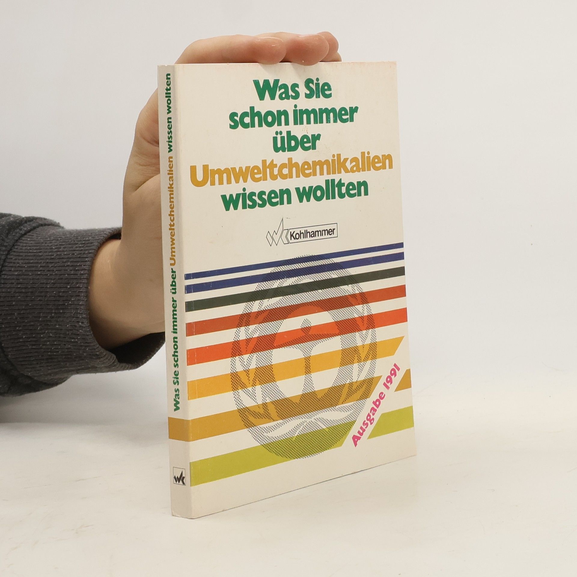 Volkhard Möcker Was Sie schon immer über Umweltchemikalien wissen wollten