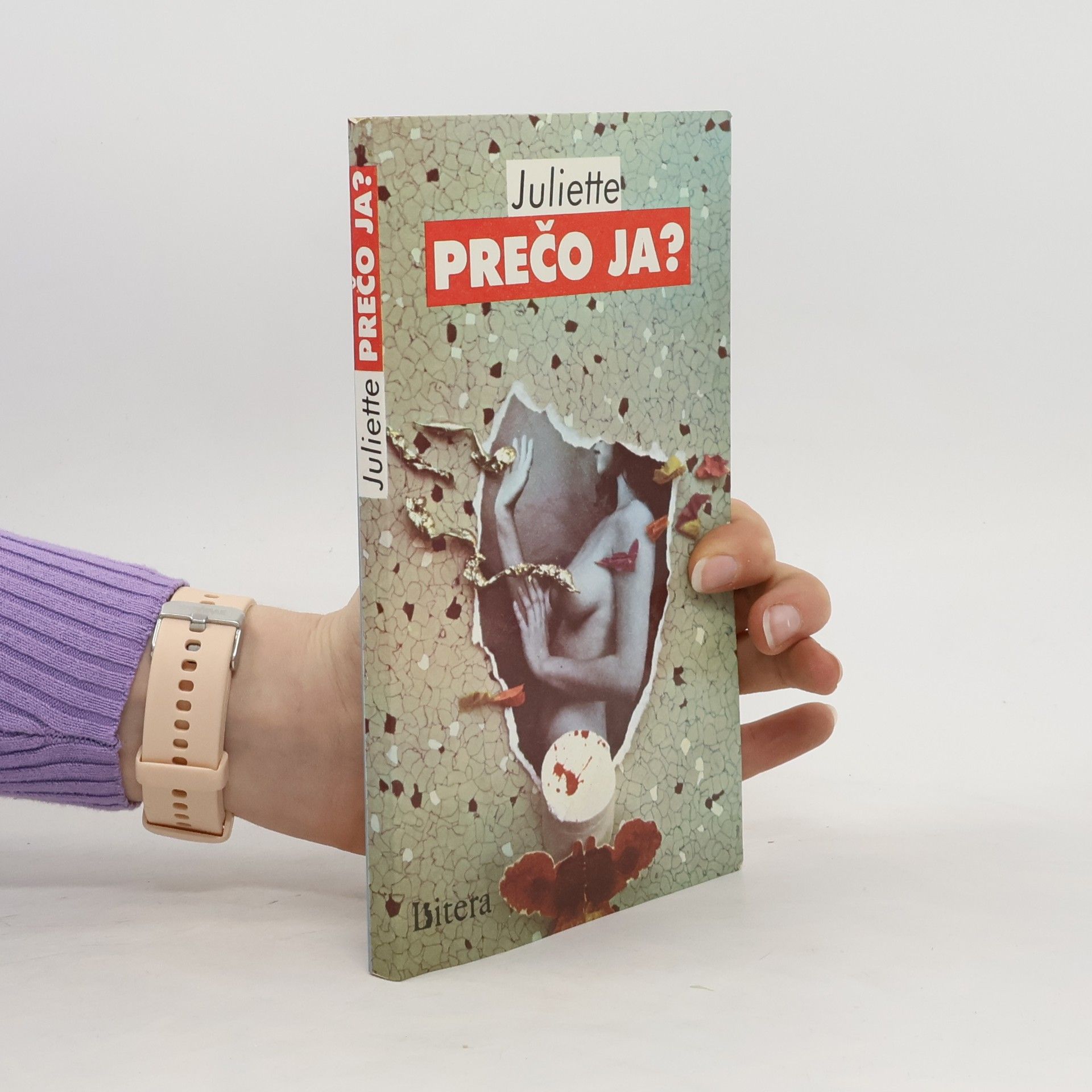 Juliette Prečo ja?