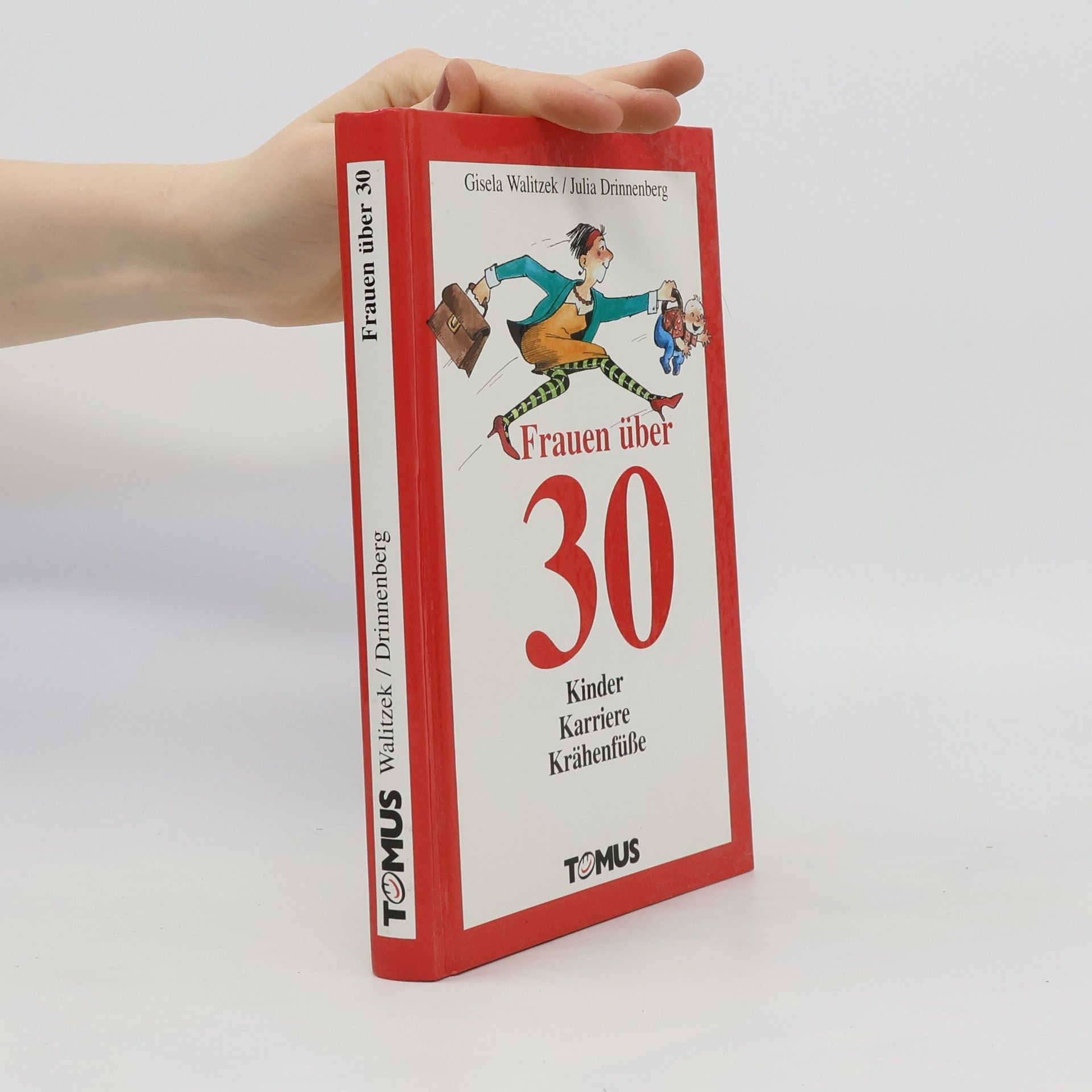 Gisela Walitzek Frauen über 30. Kinder, Karriere, Krähenfüße