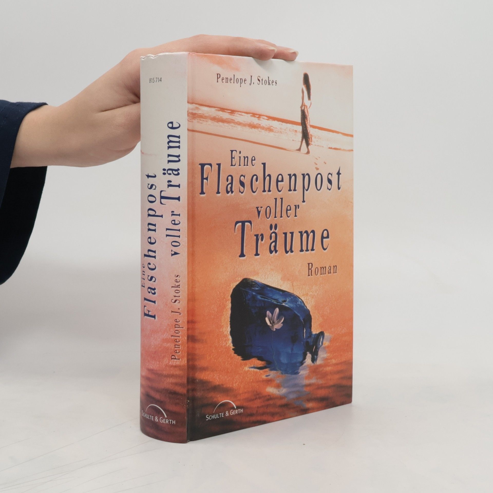 Penelope J. Stokes Eine Flaschenpost voller Träume