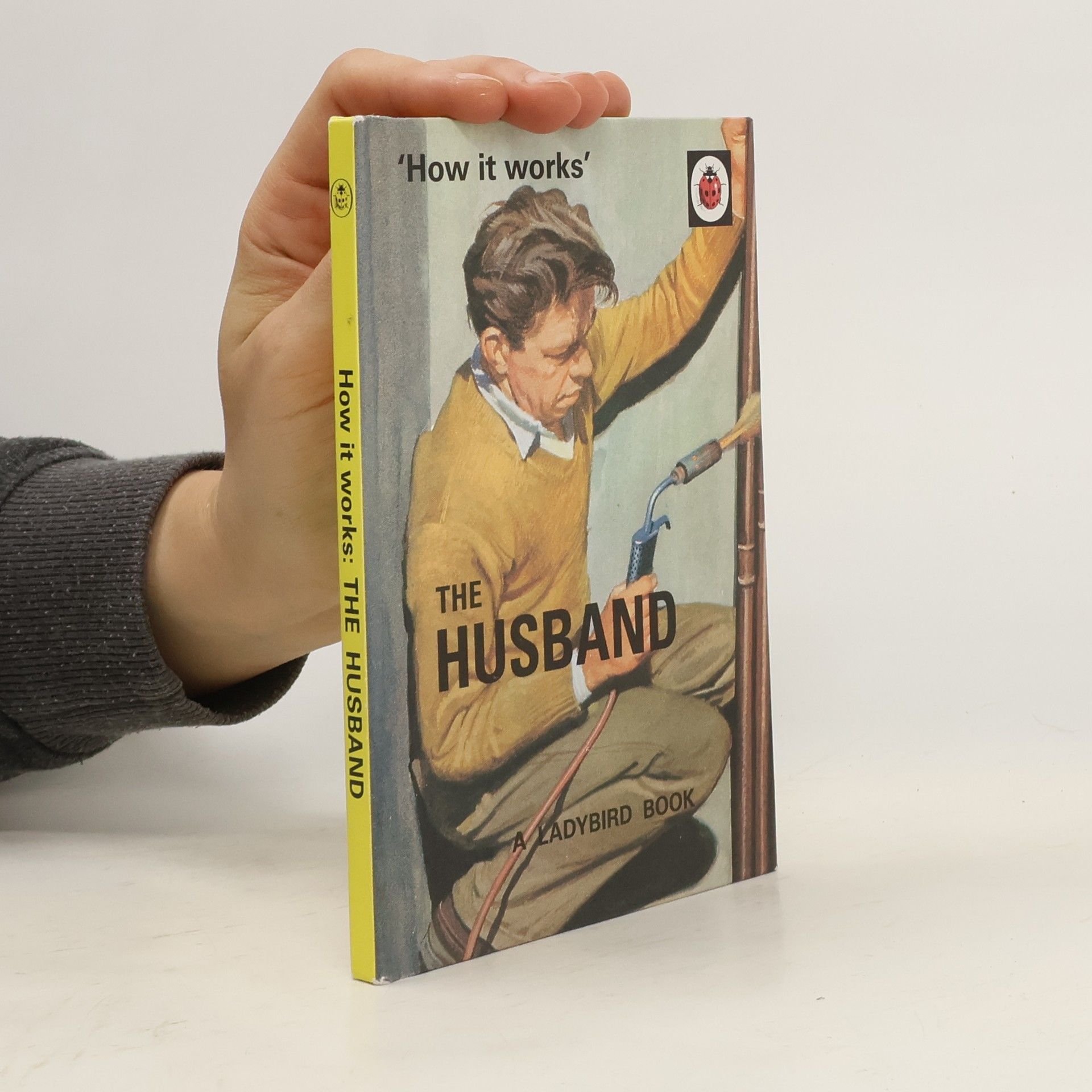 Jason Hazeley How It Works: The Husband