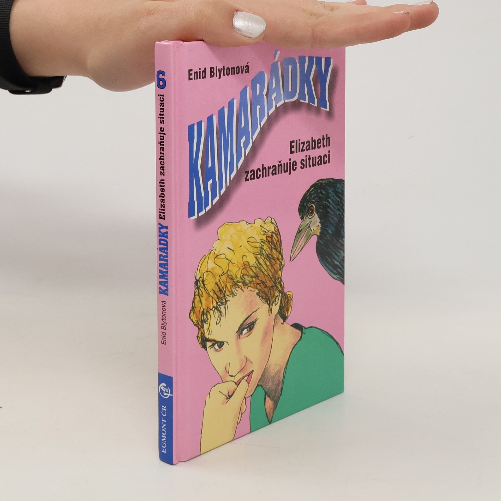 Enid Blyton Kamarádky. Elizabeth zachraňuje situaci