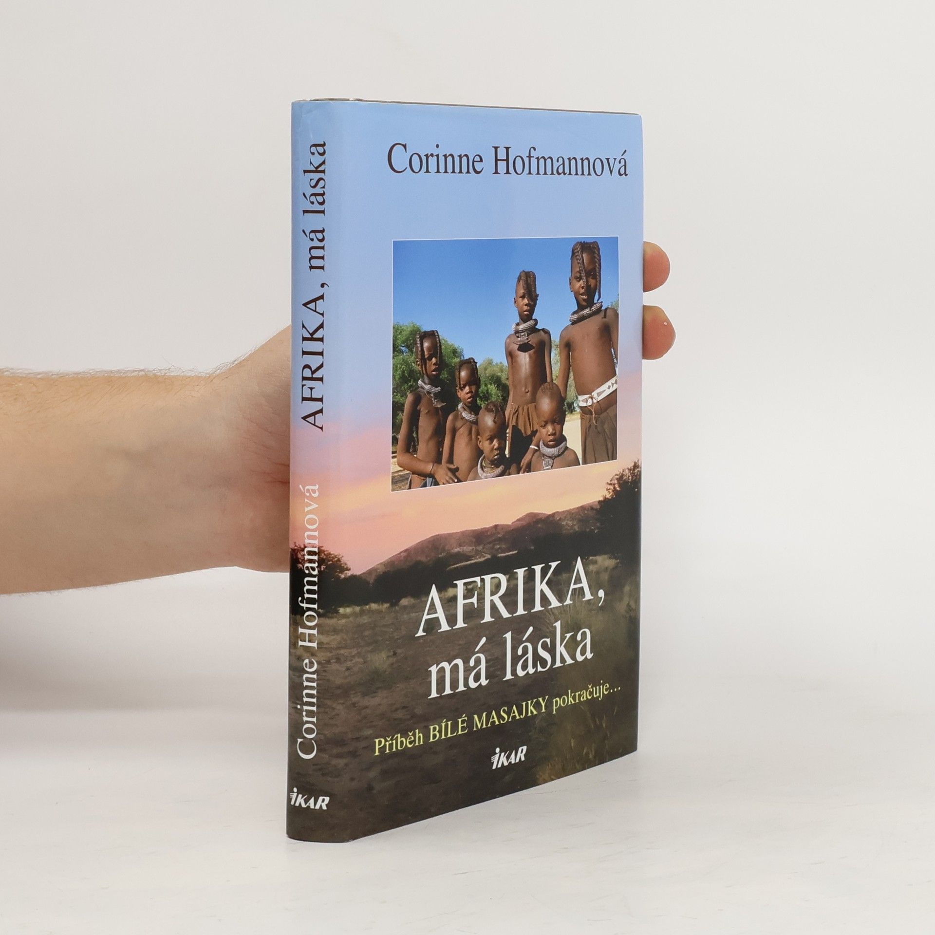 Corinne Hofmann Afrika, má láska
