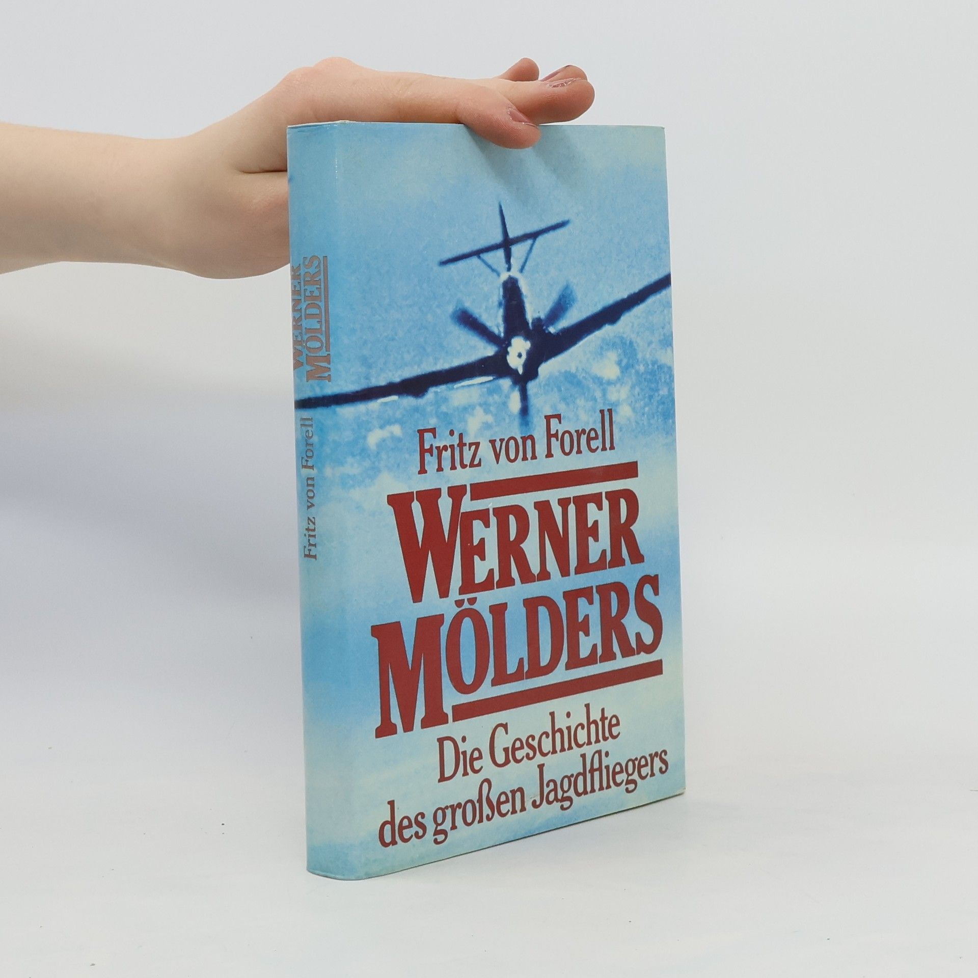Fritz von Forell Werner Mölders