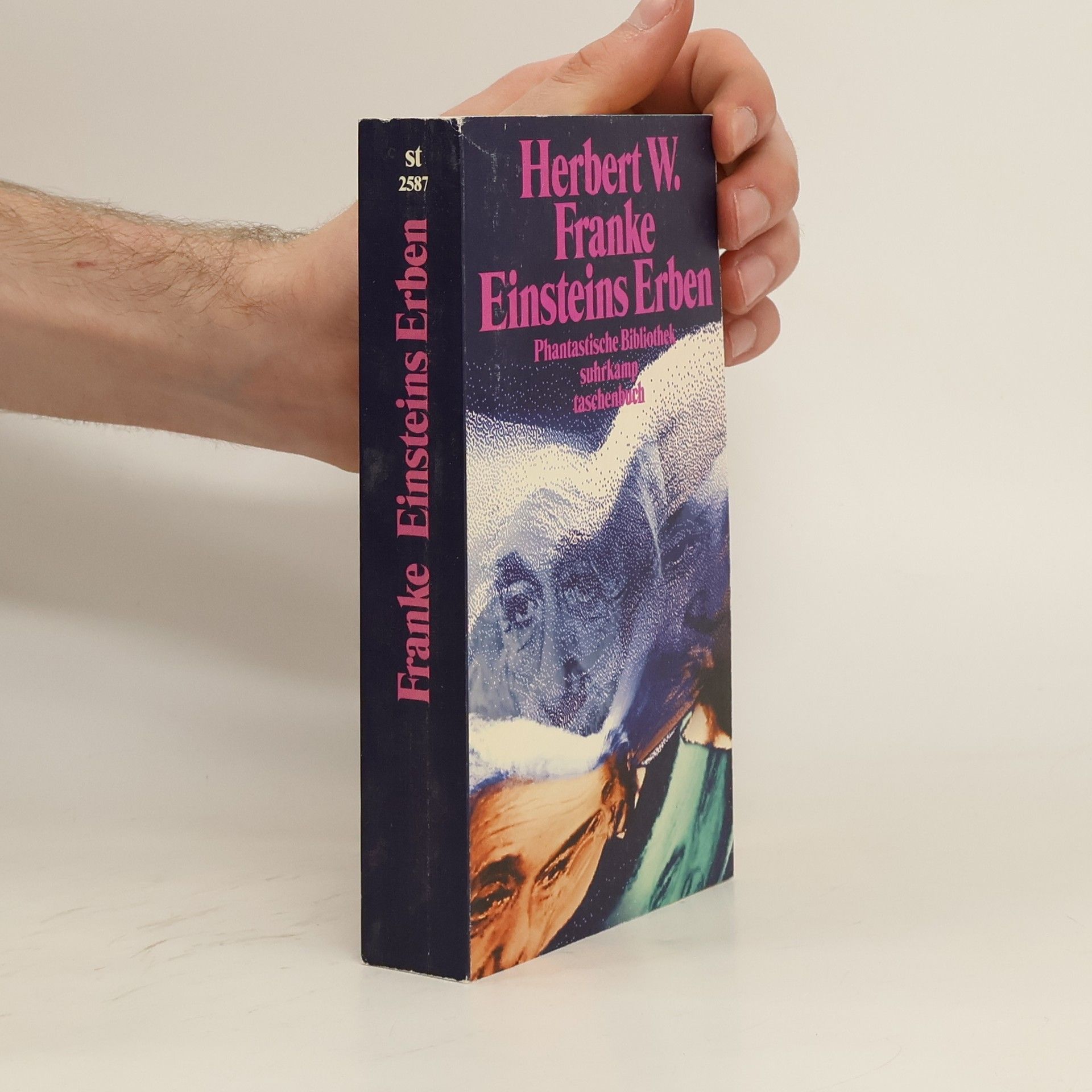 Herbert W. Franke Einsteins Erben. Ypsilon minus. Zone Null. Einsteins Erben.