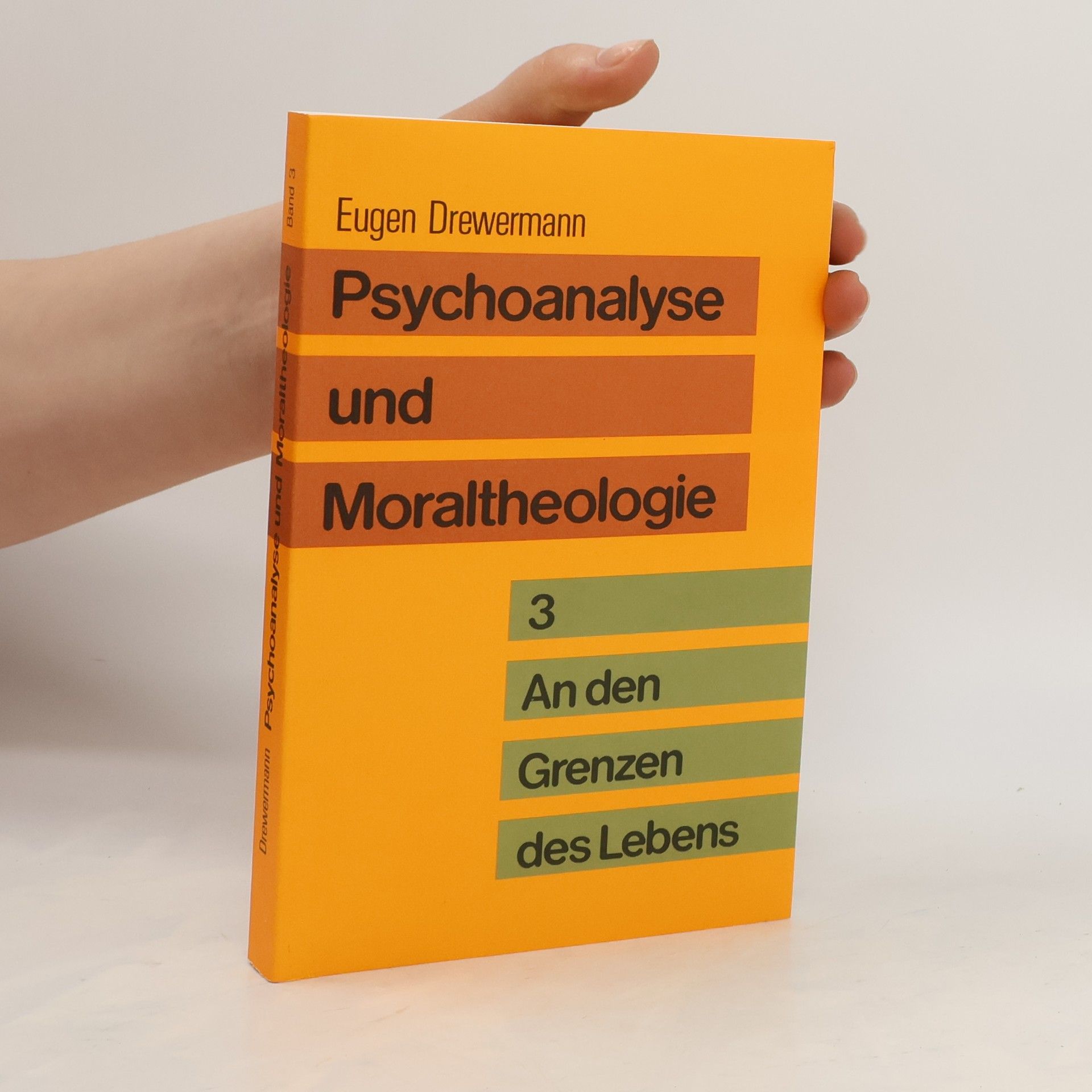 Eugen Drewermann Psychoanalyse und Moraltheologie