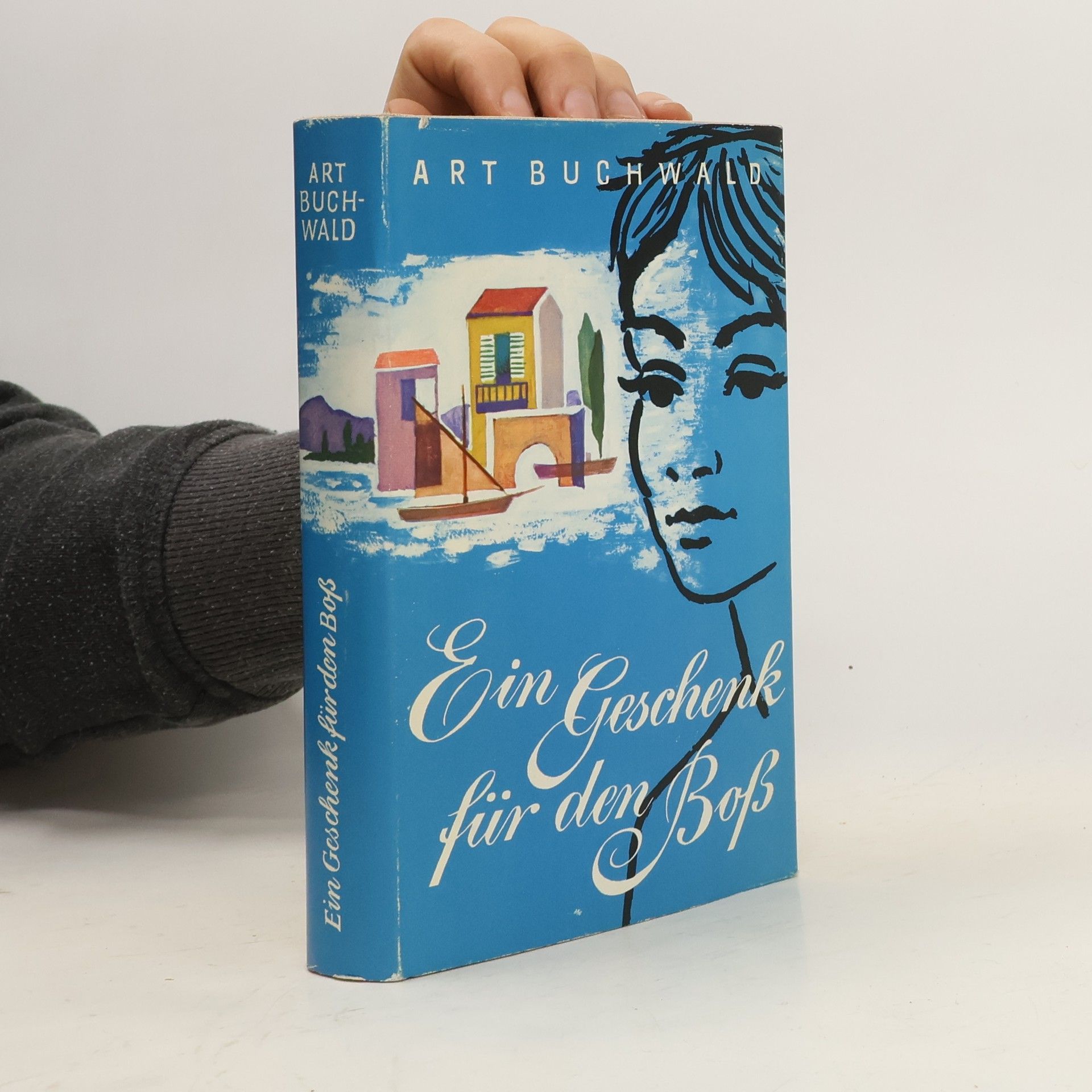 Art Buchwald Ein Geschenk für den Bob