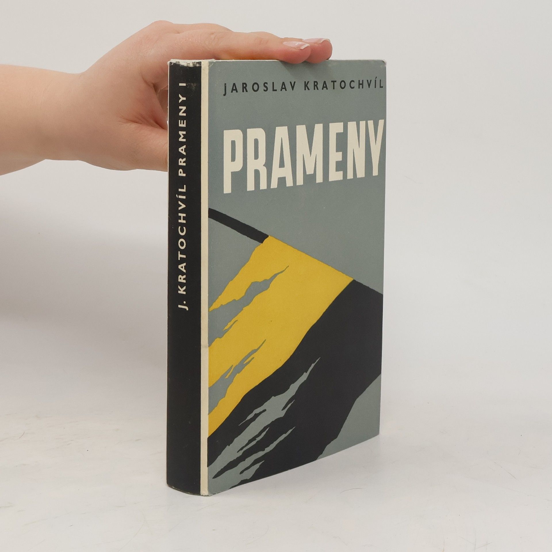 Jaroslav Kratochvíl Prameny I