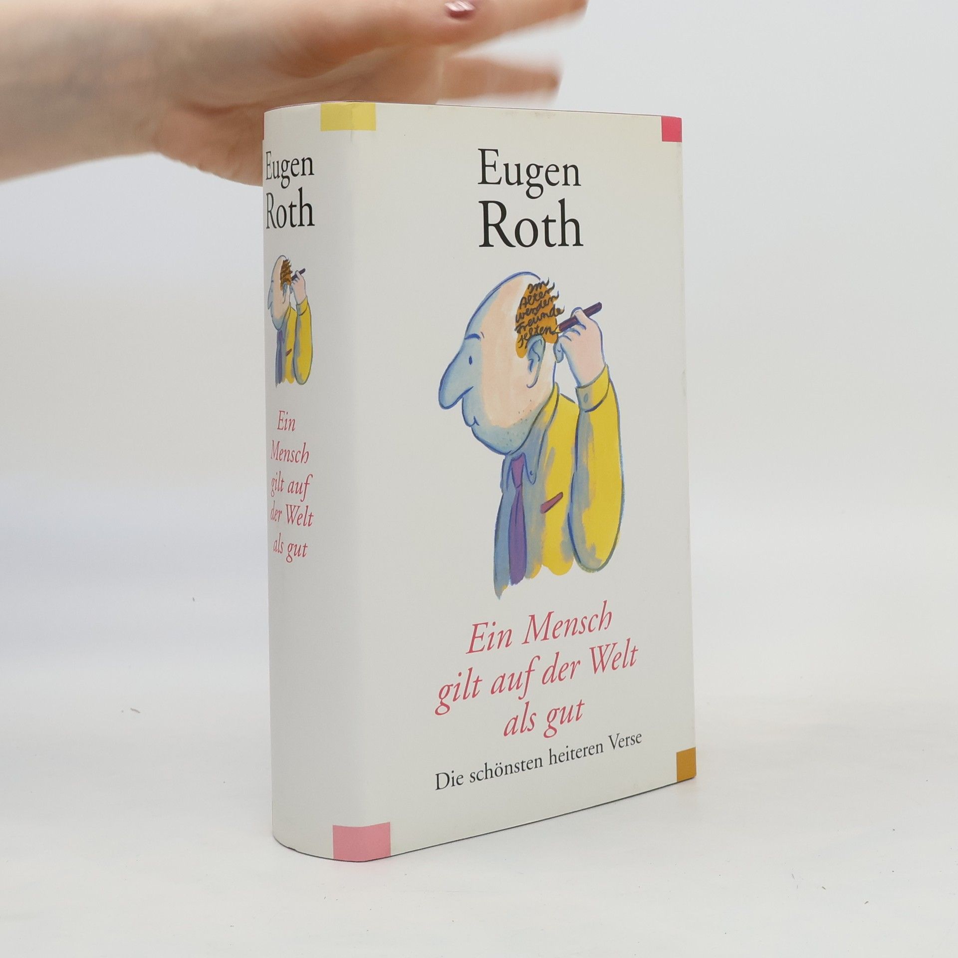 Eugen Roth Ein Mensch gilt auf der Welt als gut