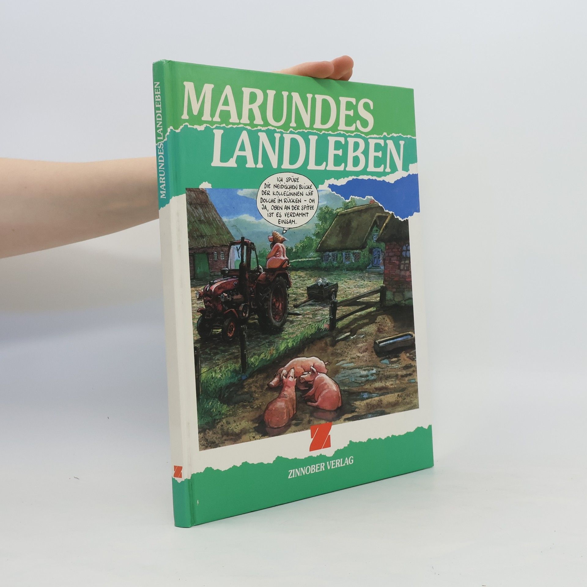 Autorenkollektiv Marundes Landleben I