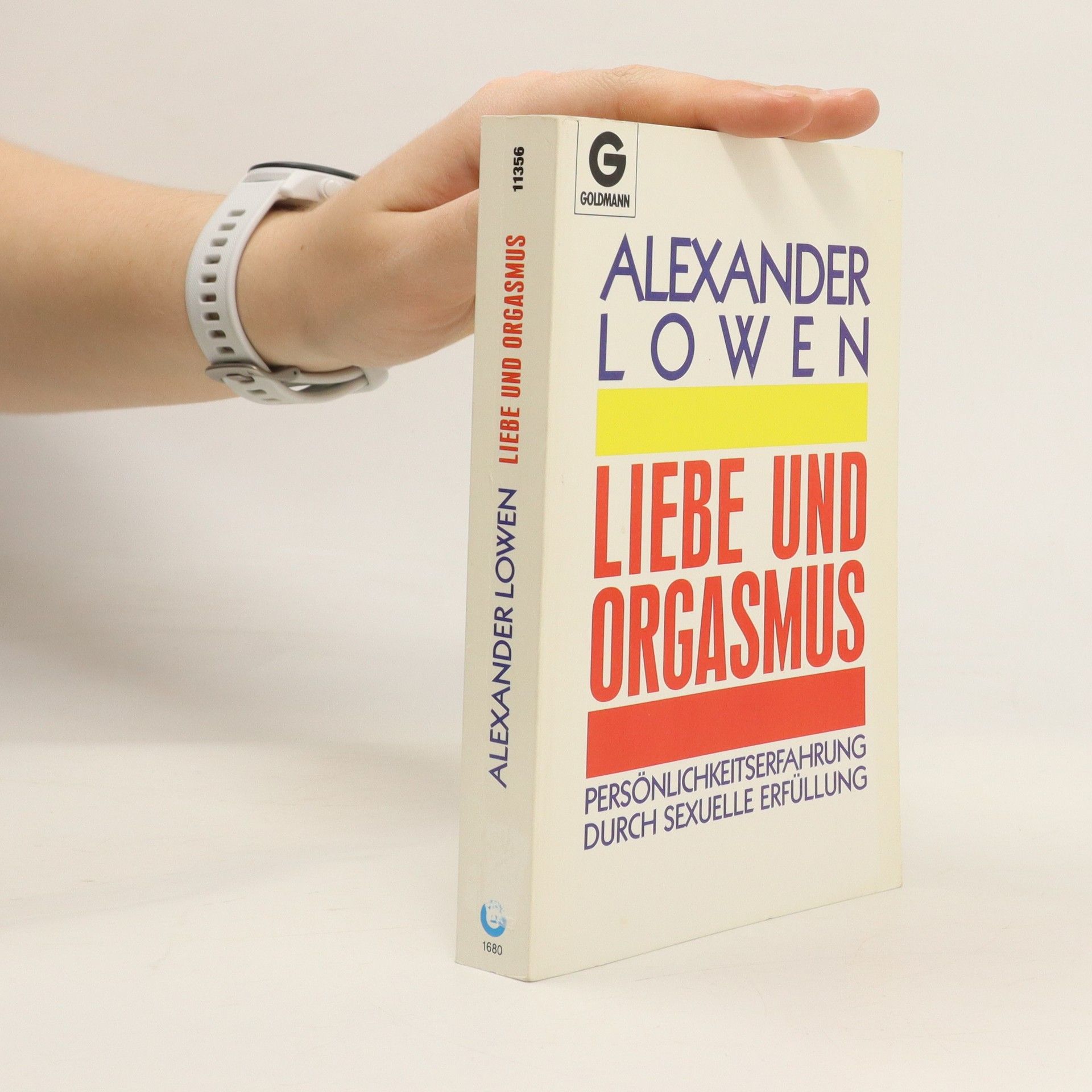 Alexander Lowen Liebe und Orgasmus