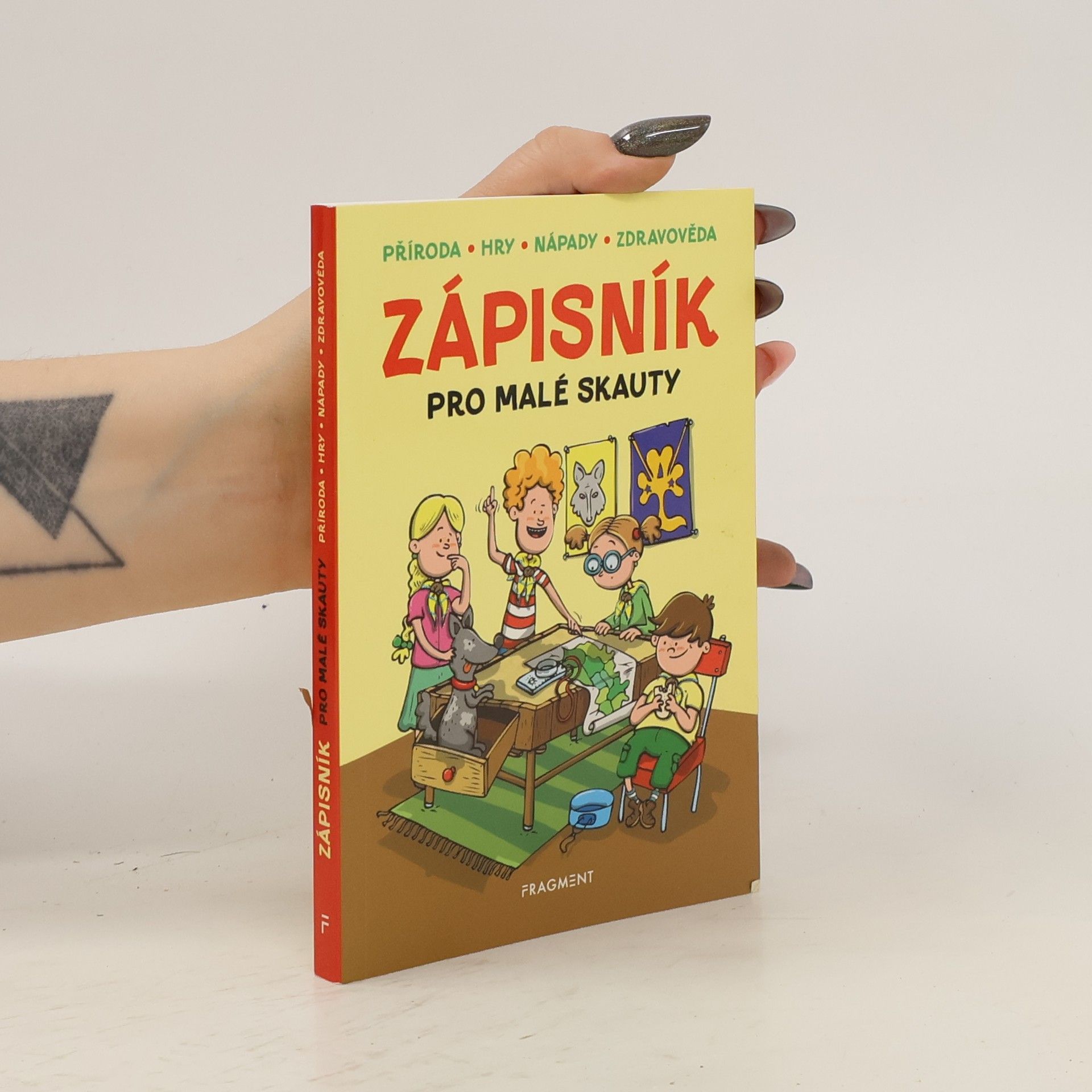 Zdeněk Chval Zápisník pro malé skauty : příroda, hry, nápady, zdravověda