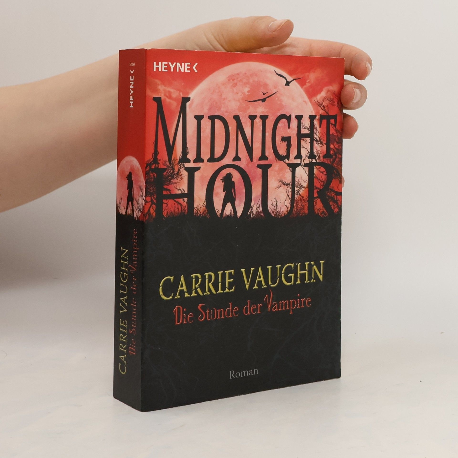 Carrie Vaughn Die Stunde der Vampire