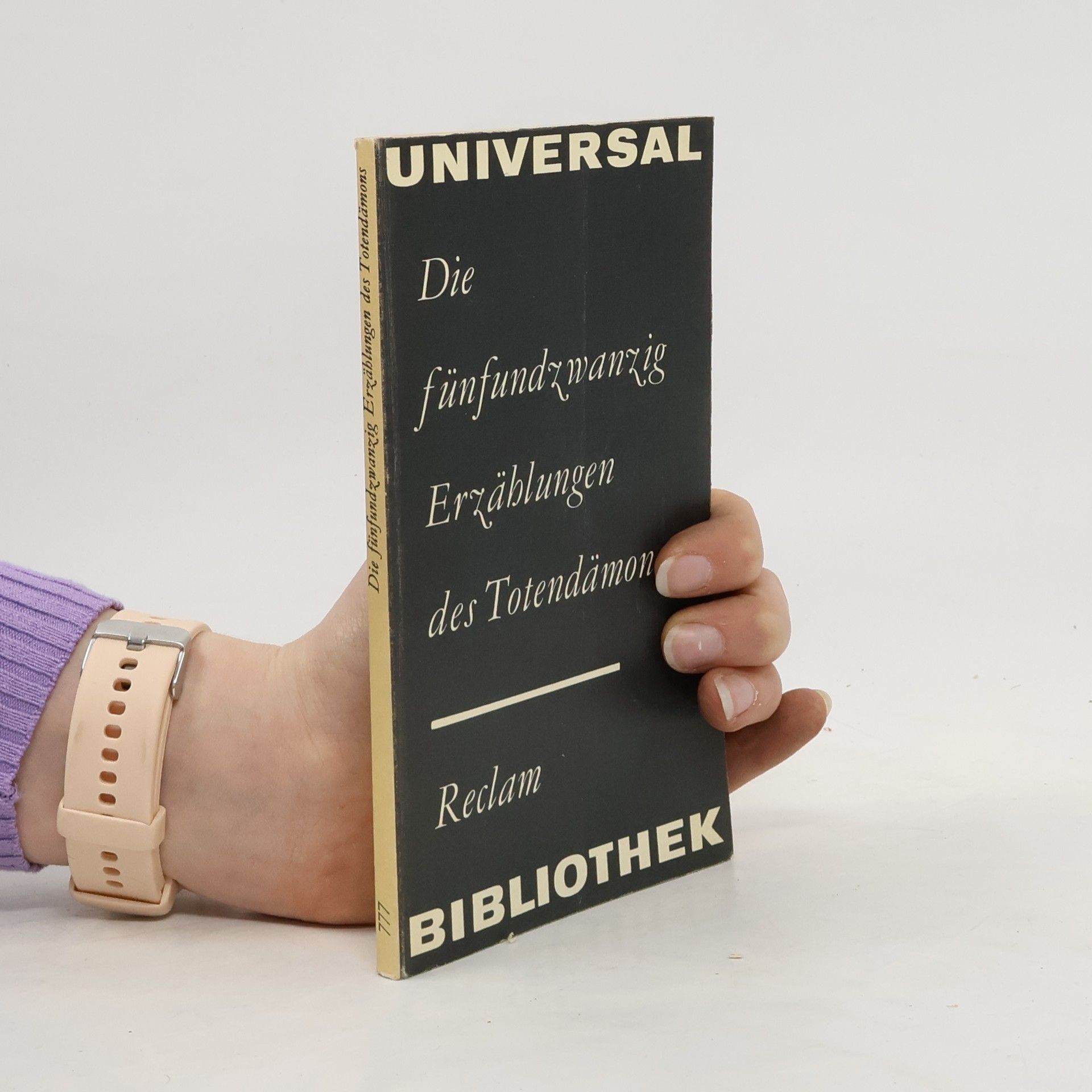 Georg Müller Universal bibliothek. Die fünfundzwanzig Erzählungen des Totendämons