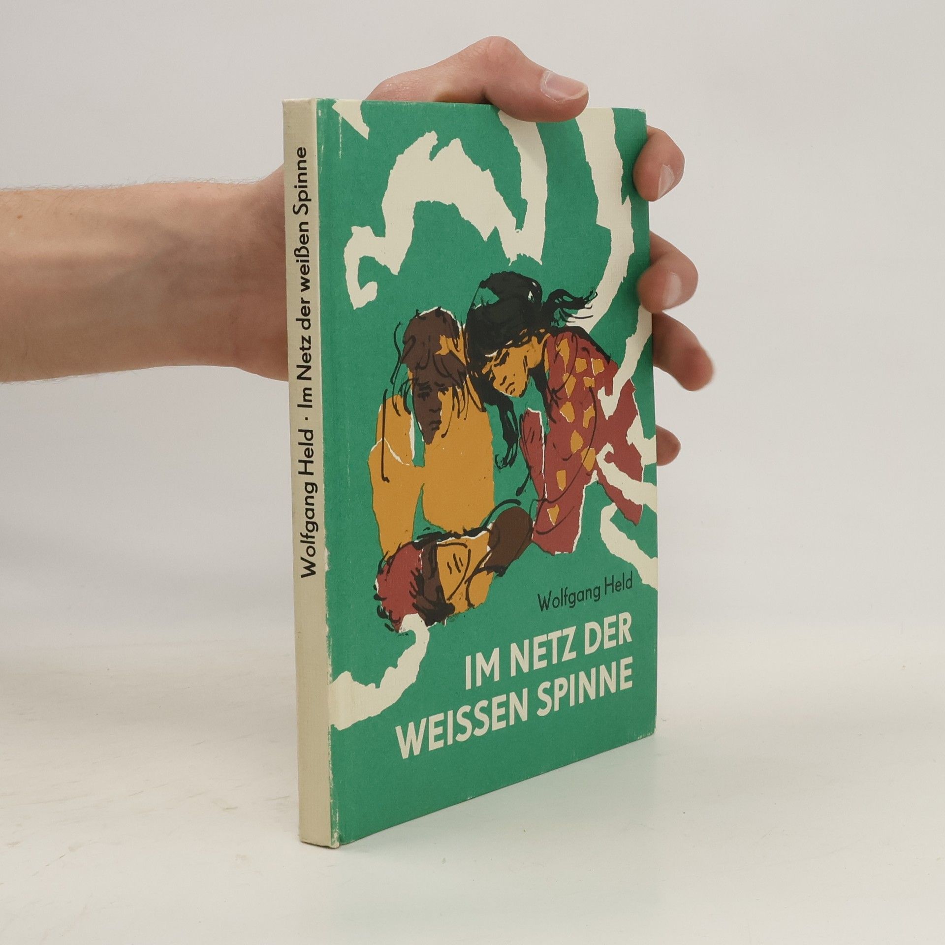 Wolfgang Held Im Netz der weissen Spinne