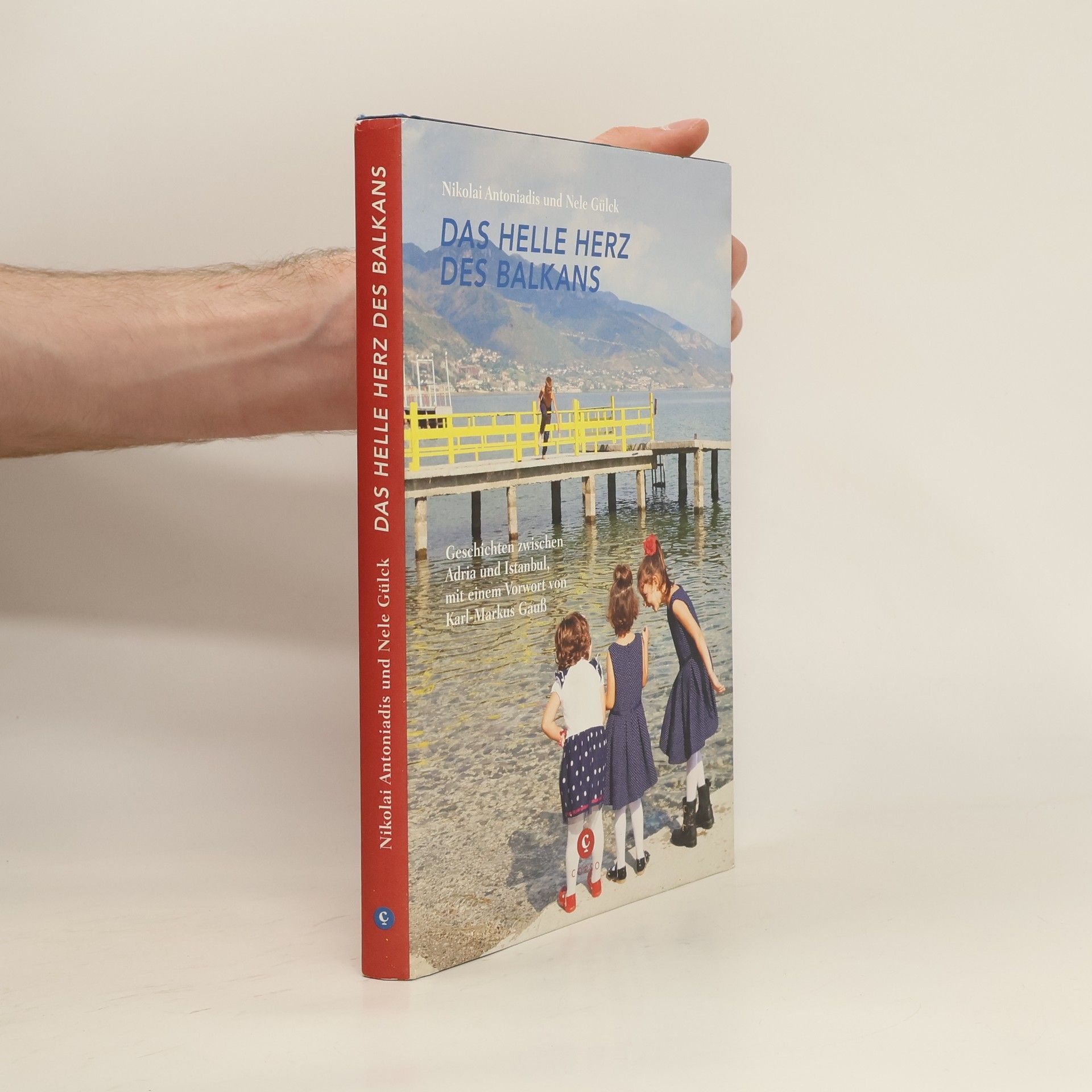 Nik Antoniadis Das helle Herz des Balkans