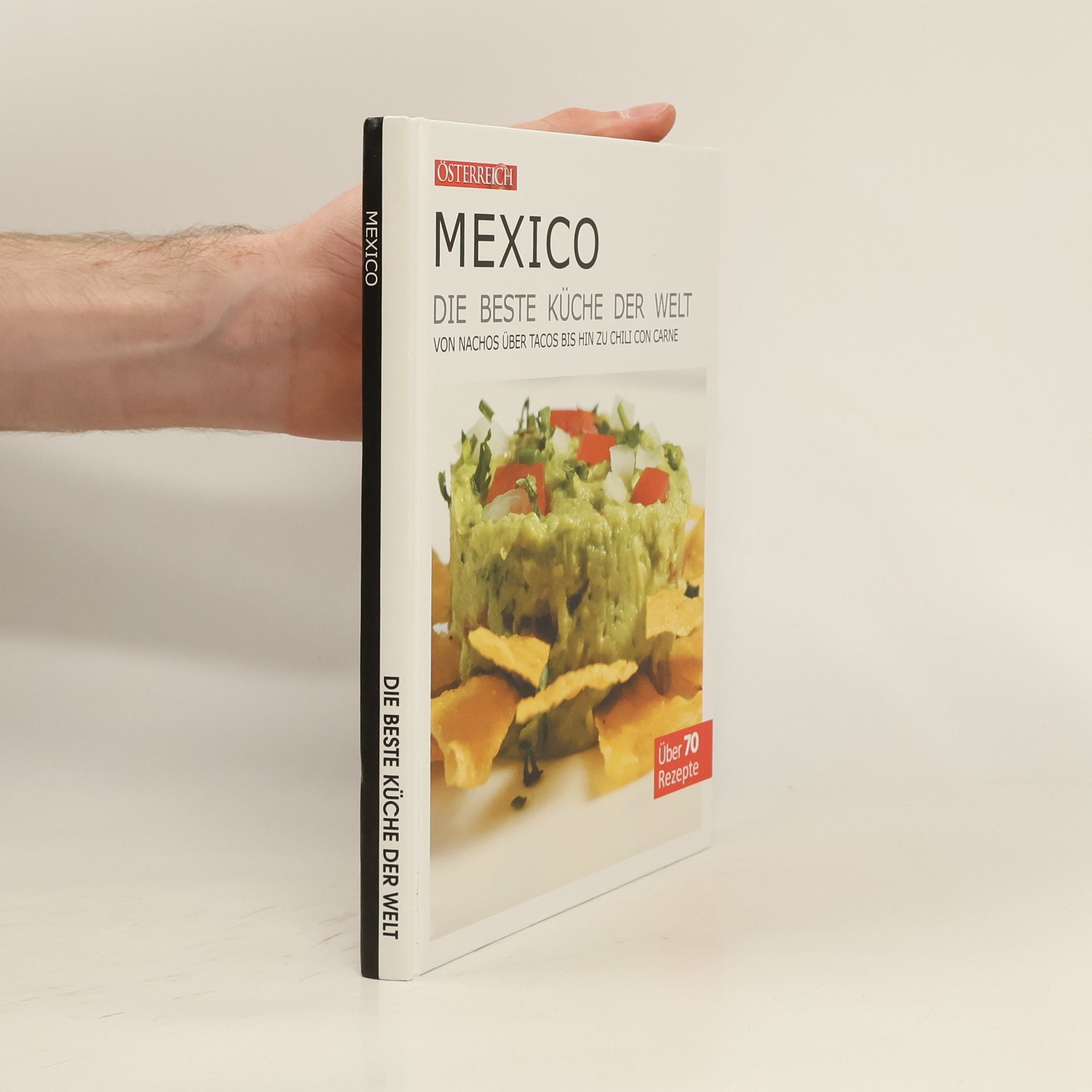 Collectif d'auteurs Mexico. Die beste Küche der Welt