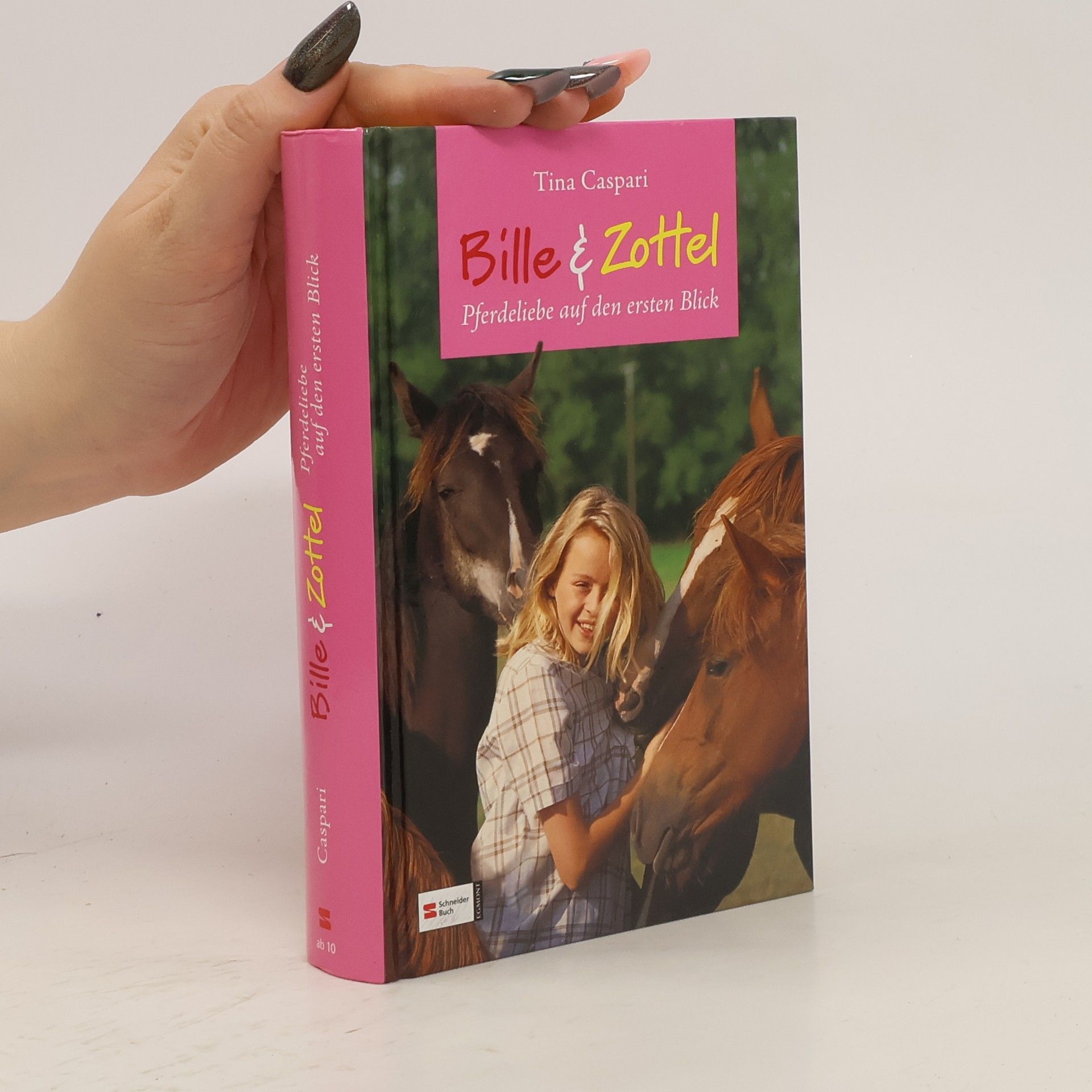Tina Caspari Bille & Zottel. Pferdeliebe auf dem ersten Blick