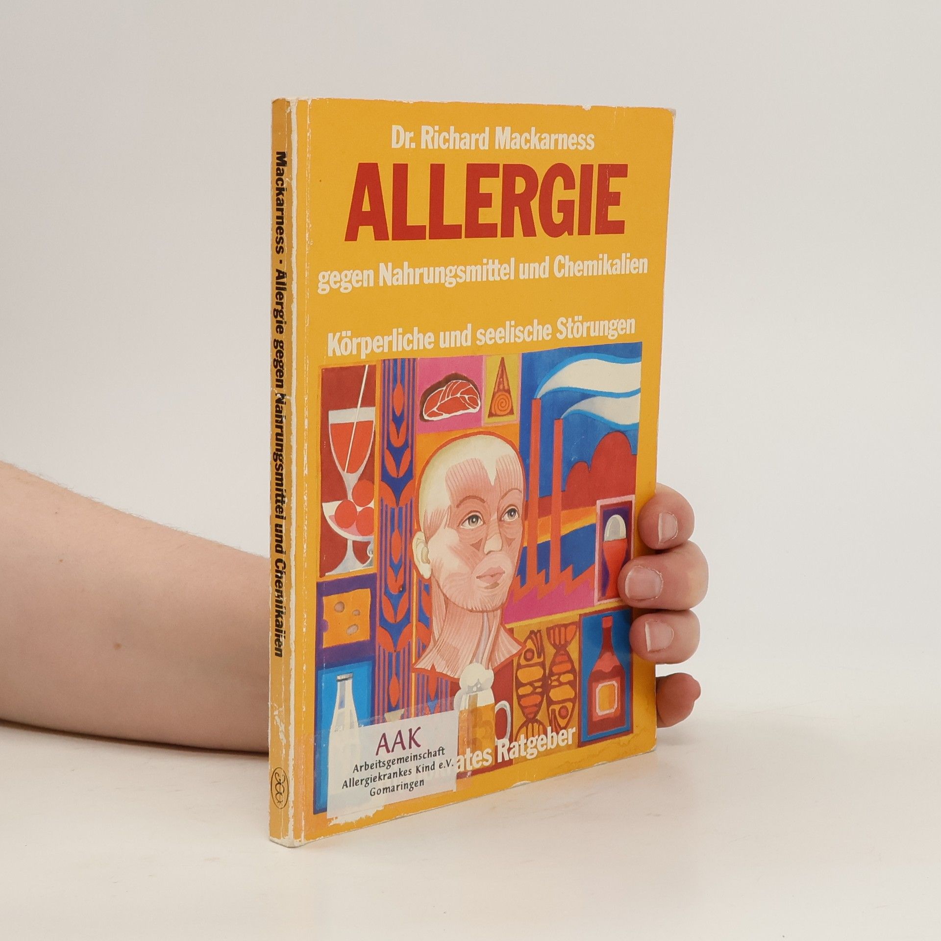 Richard Mackarness Allergie gegen Nahrungsmittel und Chemikalien