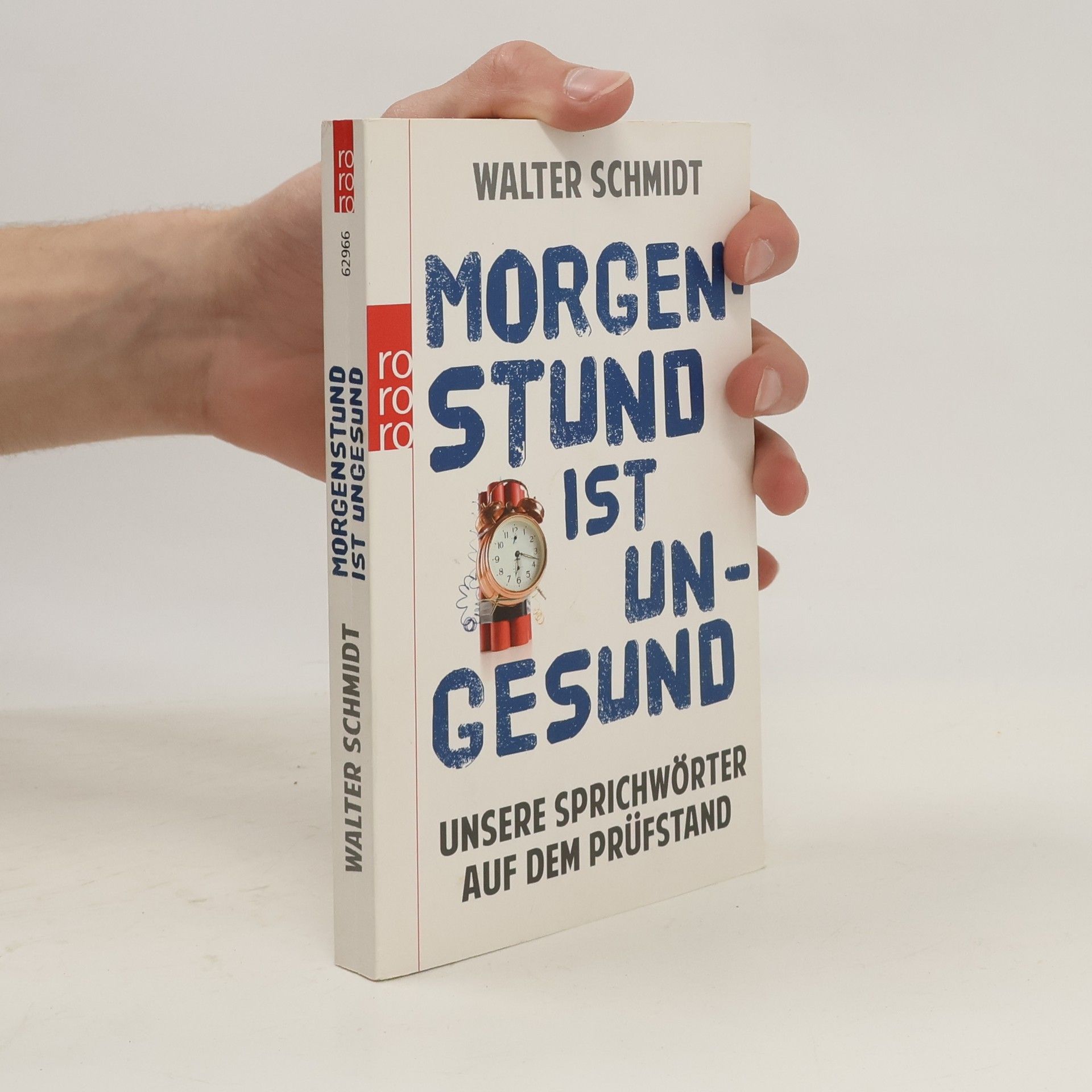 Hans-Walter Schmidt Morgenstund ist ungesund
