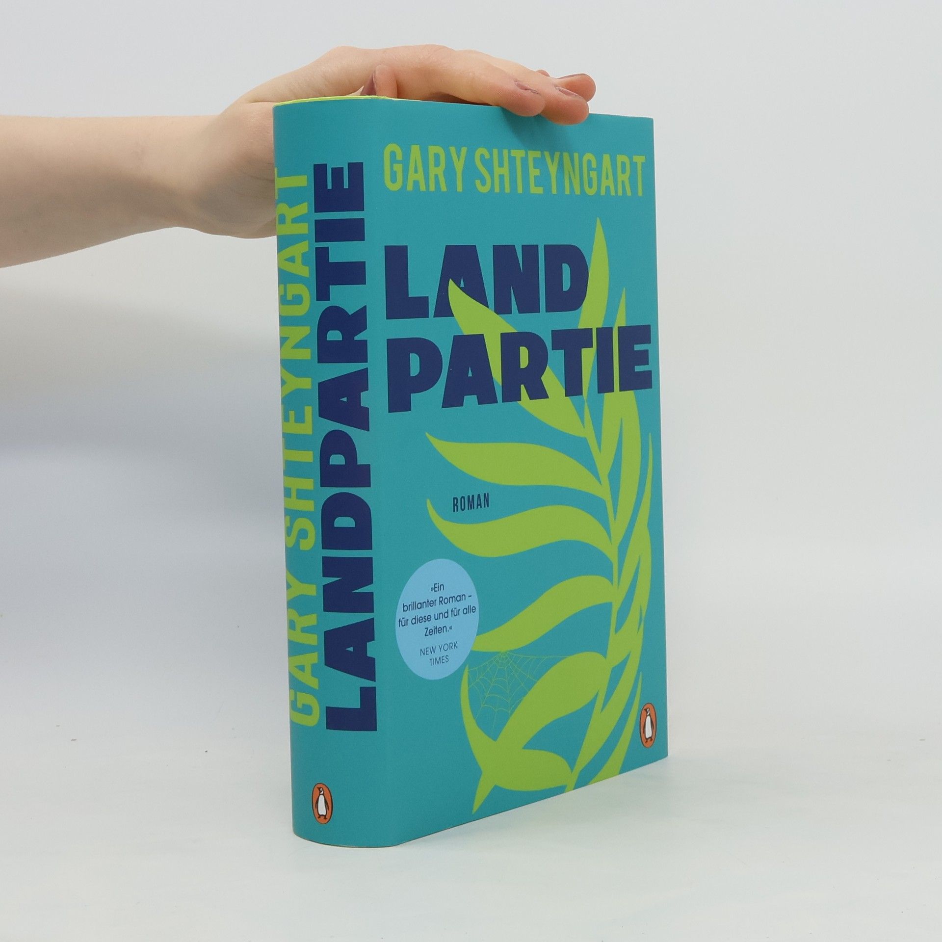 Gary Shteyngart Landpartie