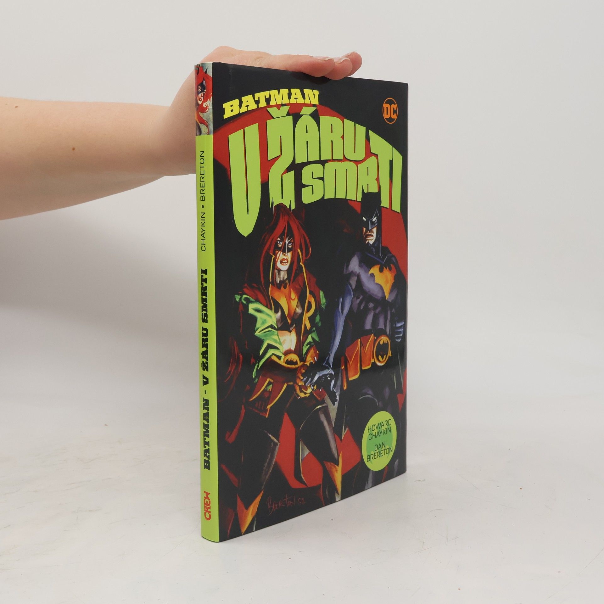 Howard Chaykin Batman - V žáru smrti