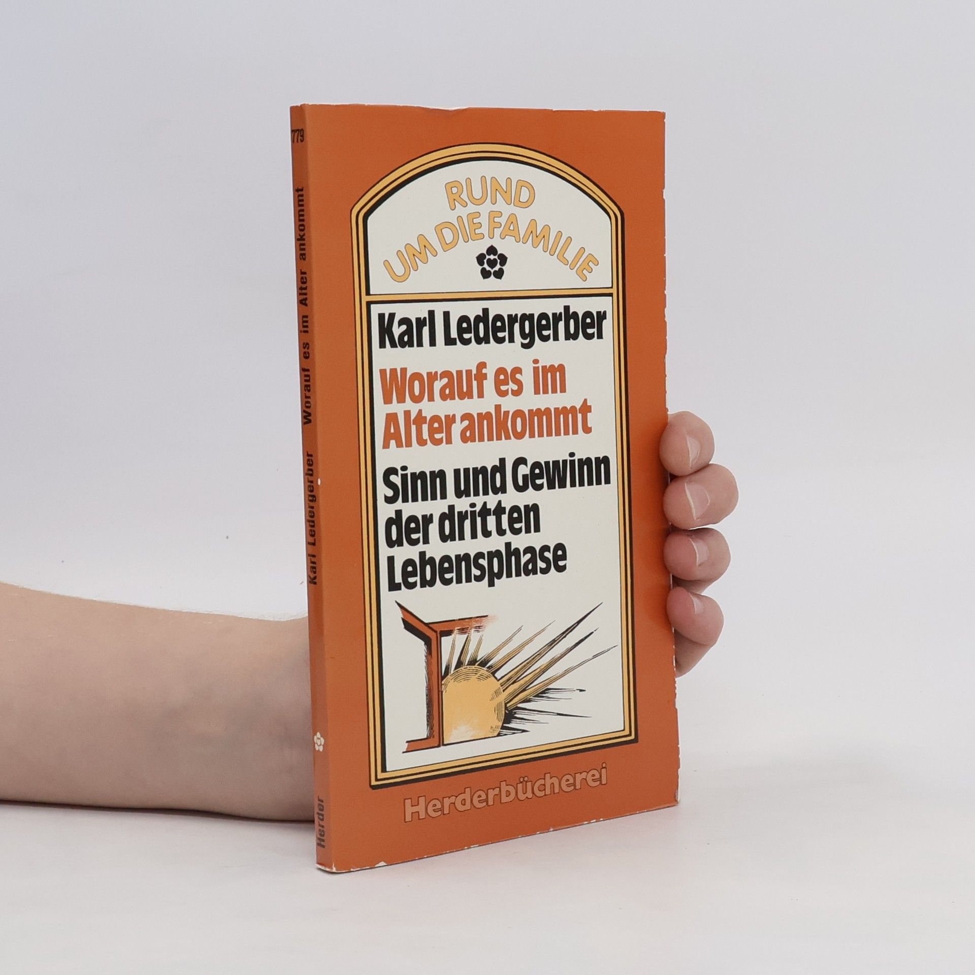 Karl Ledergerber Worauf es im Alter ankommt