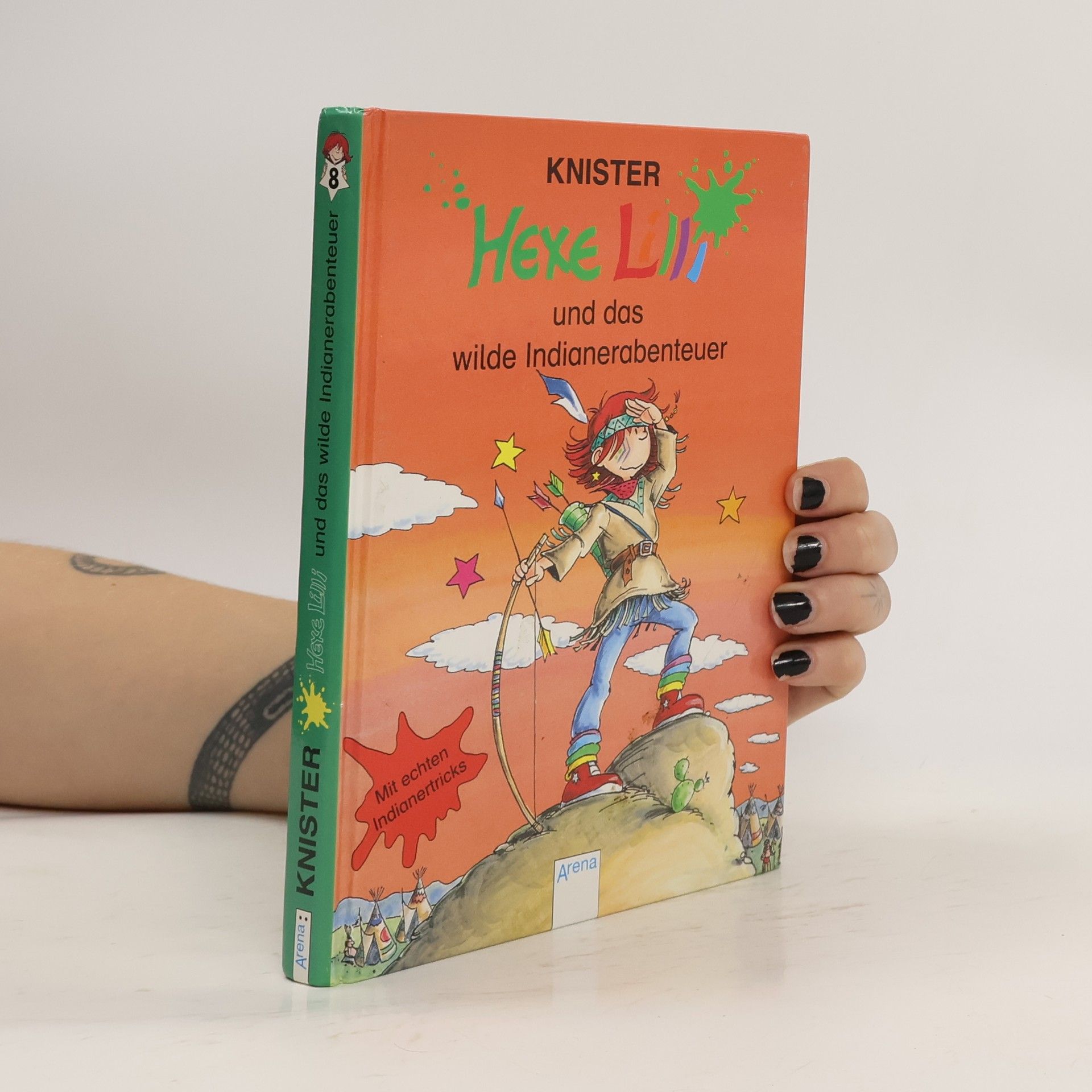 Knister Hexe Lilli und das wilde Indianerabenteuer