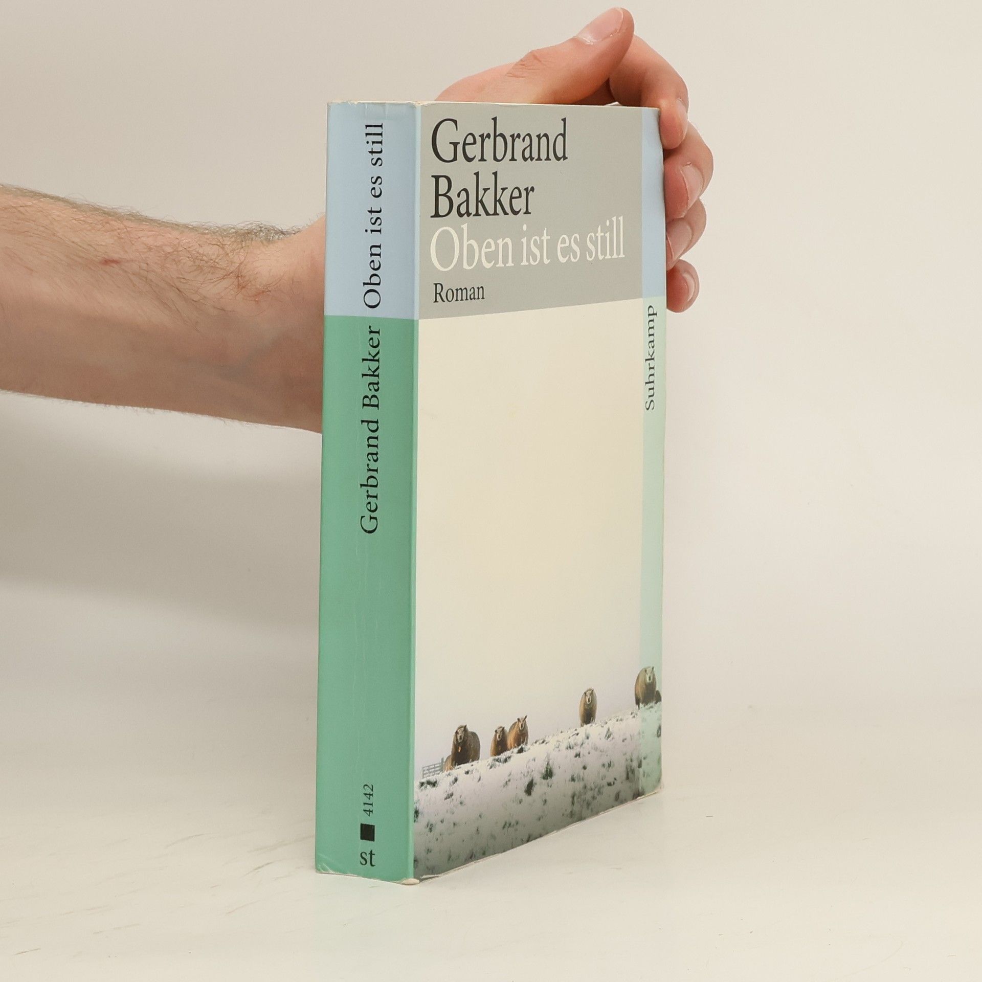 Gerbrand Bakker Oben ist es still