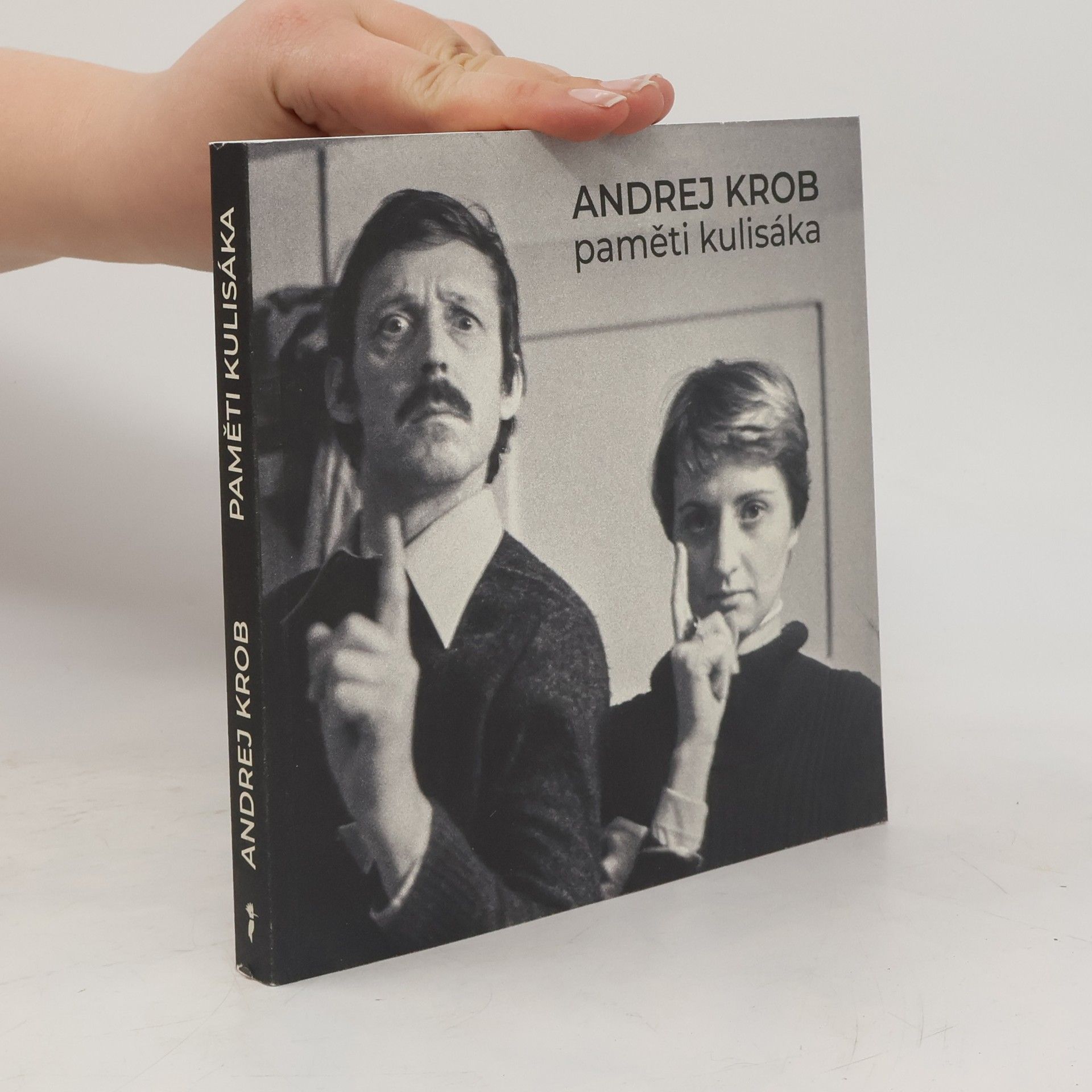 Kolektiv autorů Andrej Krob paměti kulisáka
