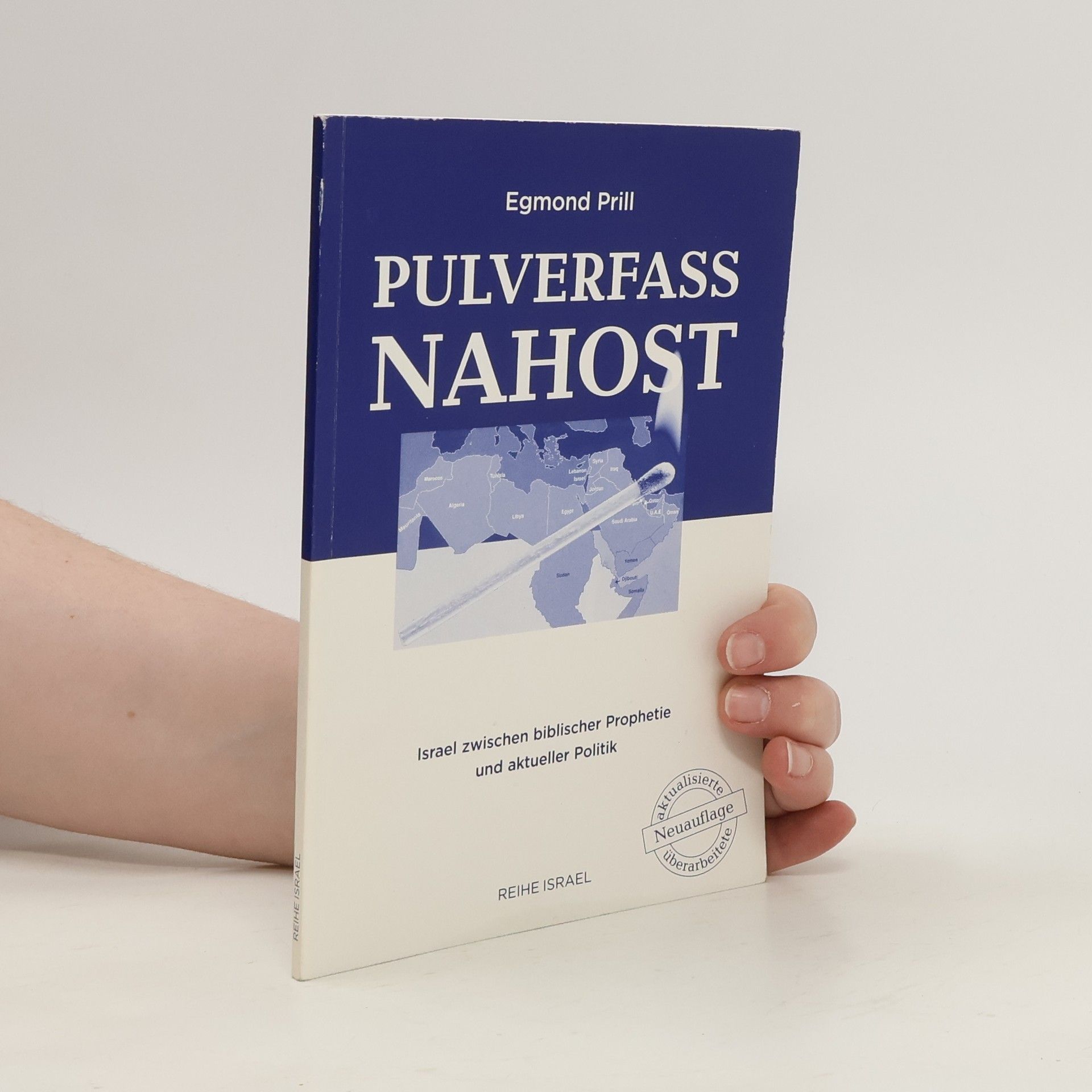 Egmond Prill Pulverfass nahost