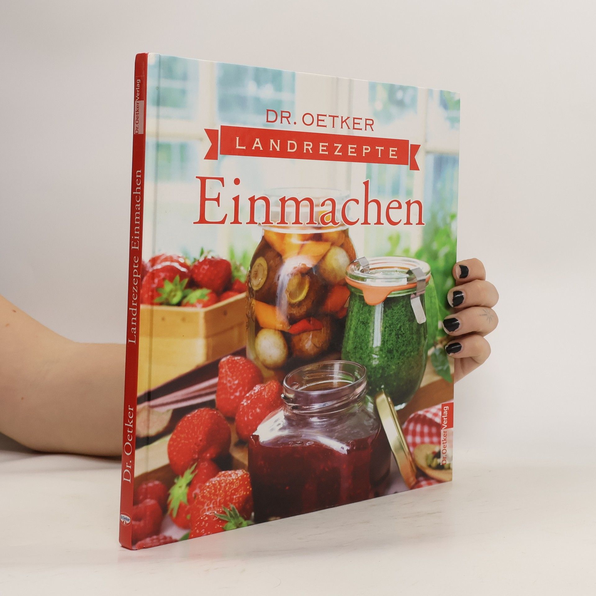 Olaf Brummel Dr. Oetker Landrezepte Einmachen