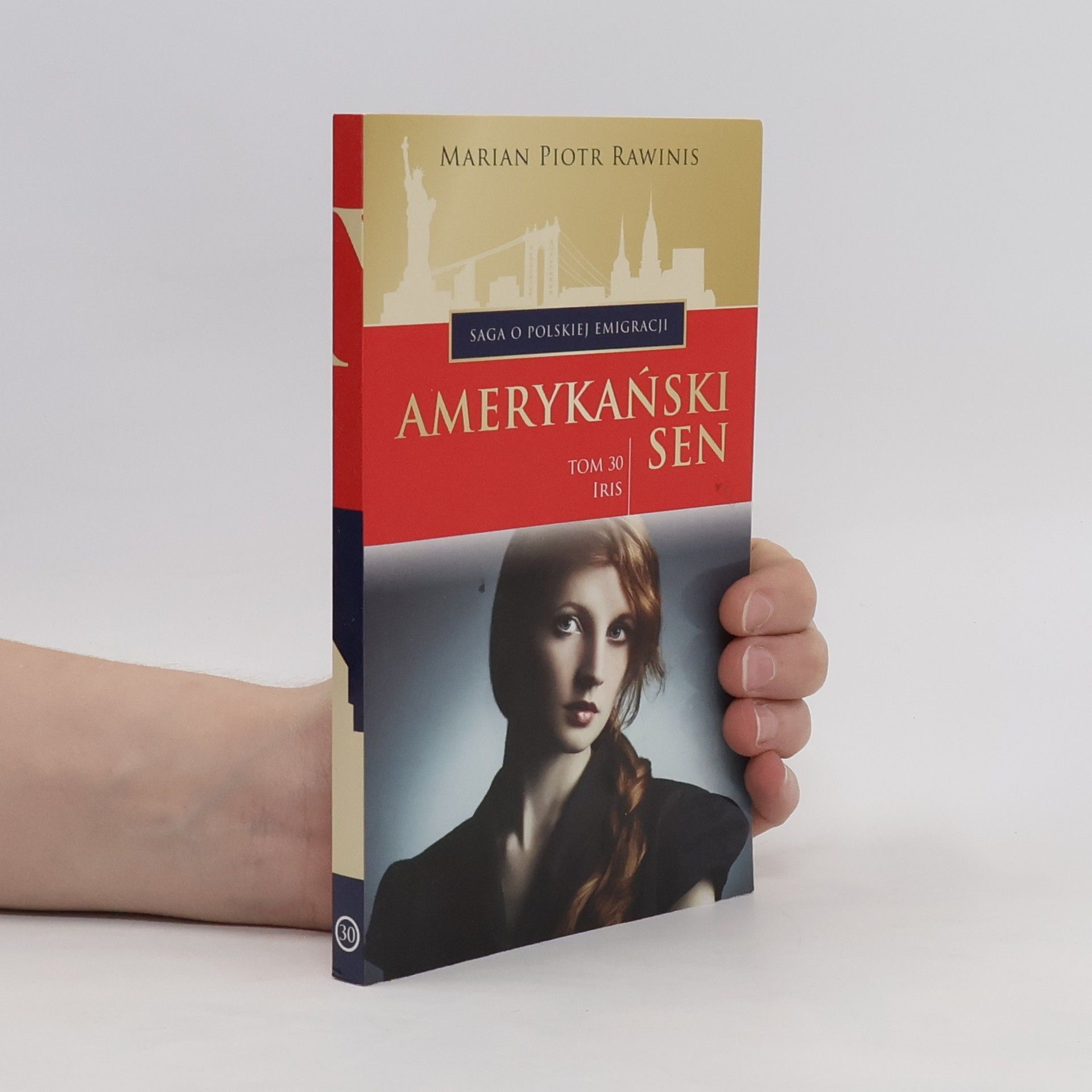 Rawinis Marian Piotr Amerykański sen