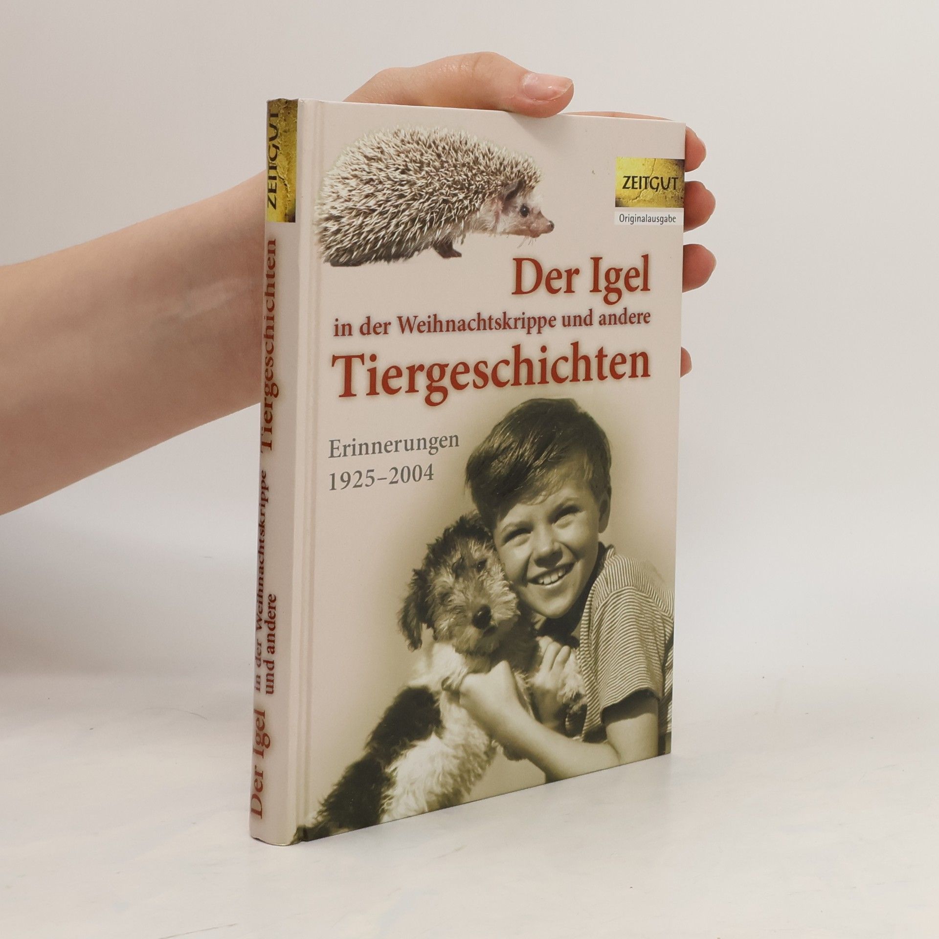 Jürgen Kleindienst Der Igel in der Weihnachtskrippe und andere Tiergeschichten. Bd.1